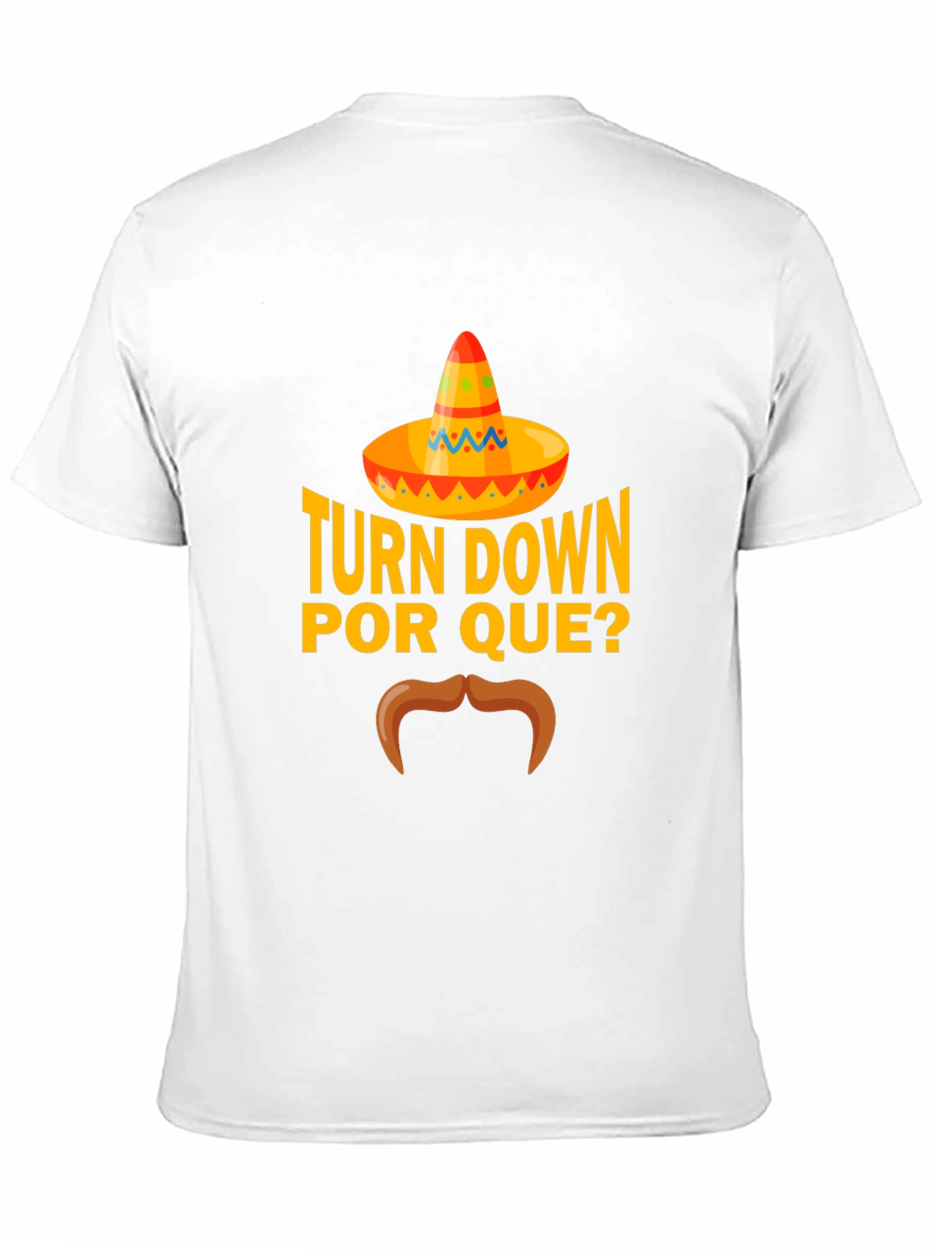 Black Turn Down Por Que? Funny Graphic T-Shirt view 11