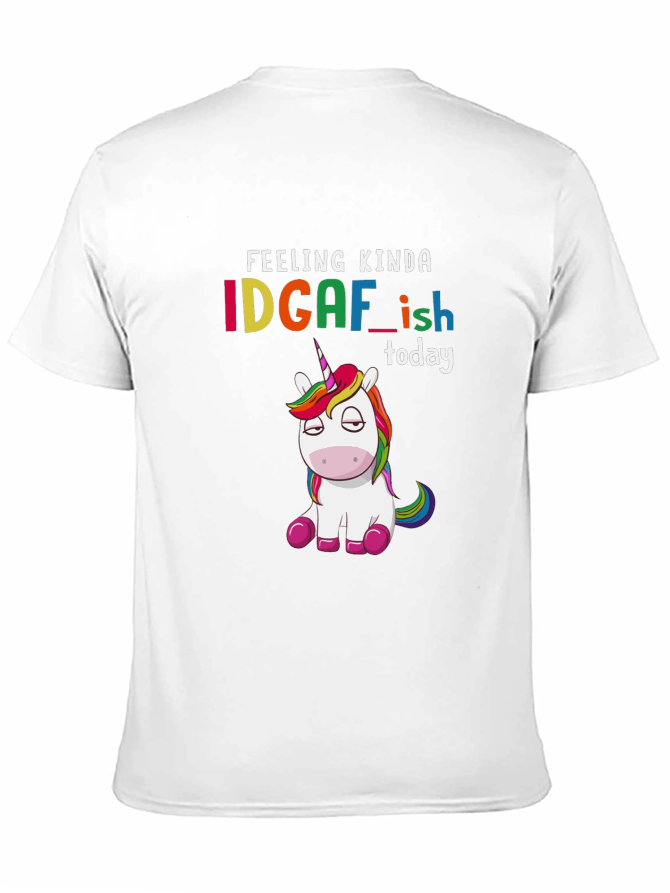 Black IDGAF-ish Unicorn Graphic Tee - Feeling Kinda Today T-Shirt view 11