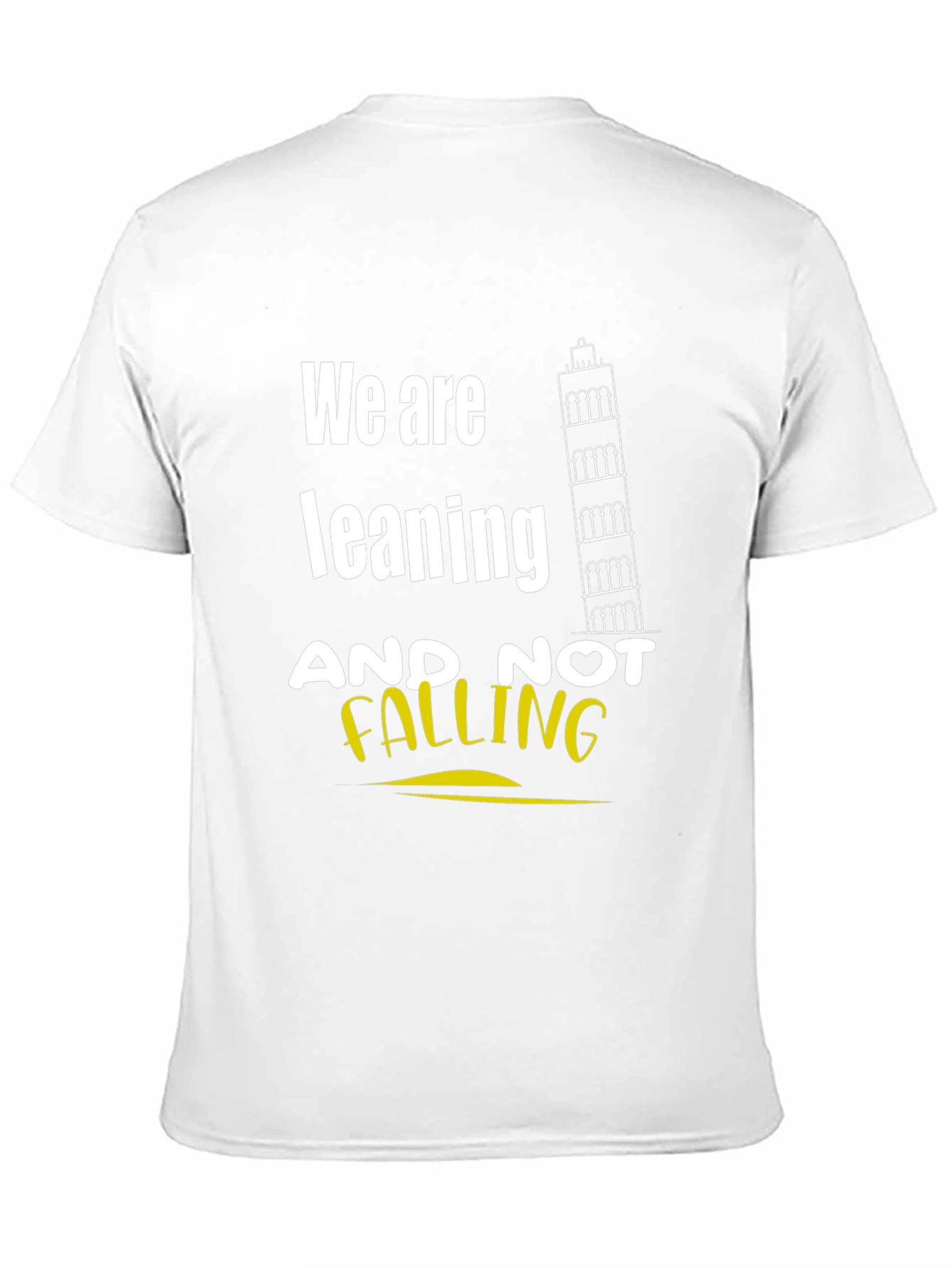 Black Leaning Tower Graphic T-Shirt - We Are Leaning, Not Falling view 11