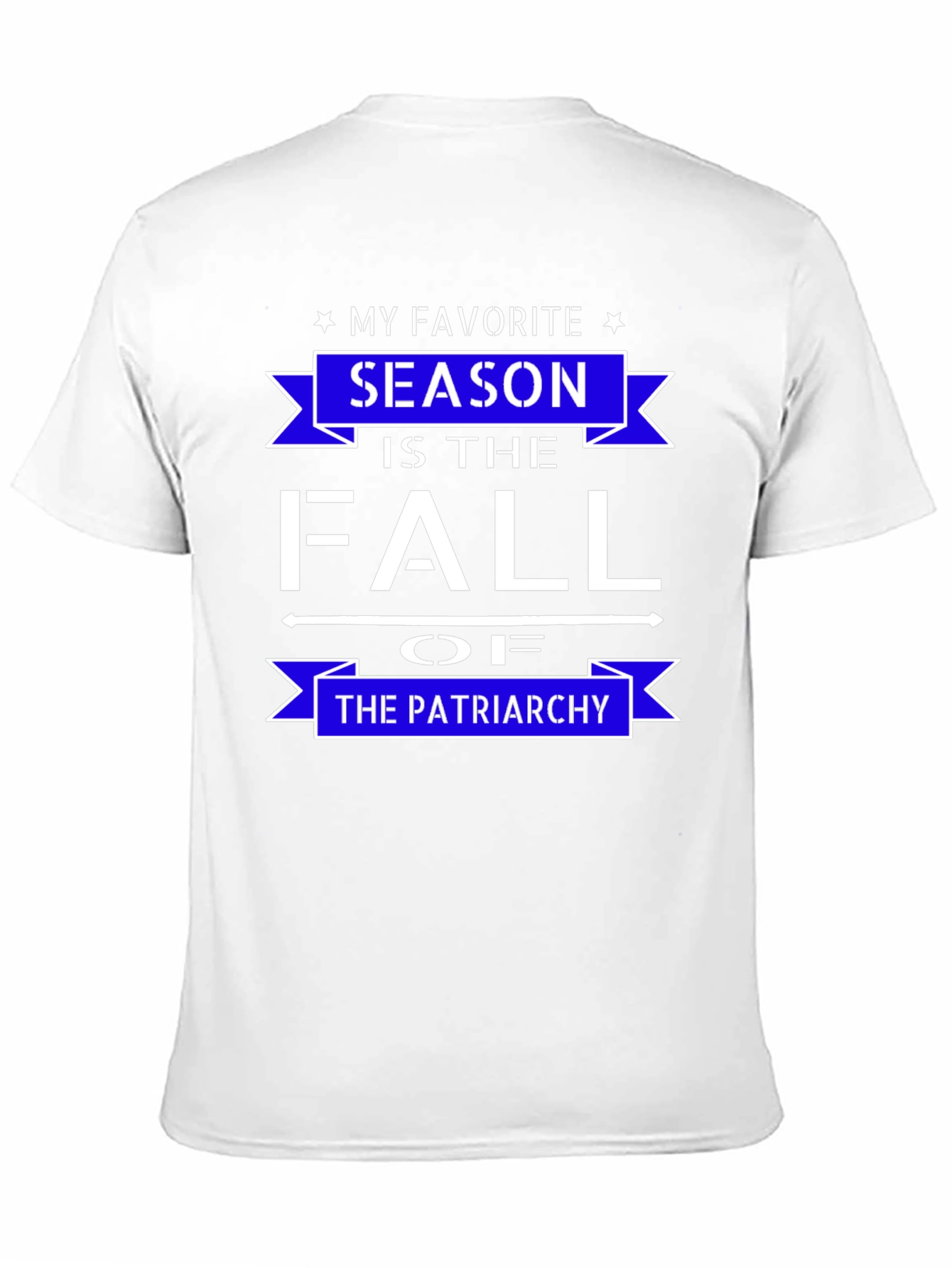 Black My Favorite Season is the Fall of the Patriarchy T-Shirt view 11