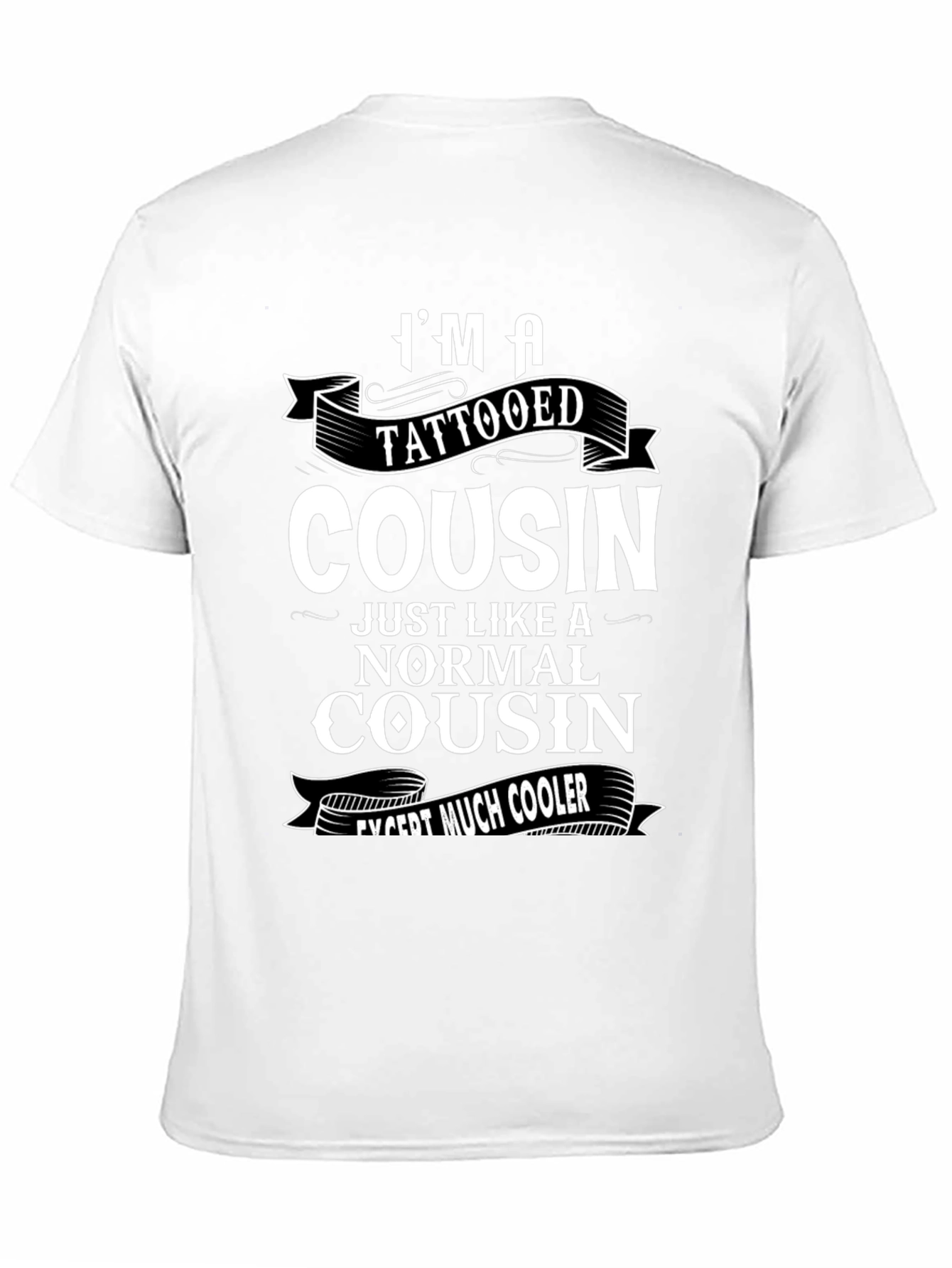 Black Tattooed Cousin Graphic Tee - Cool Family Humor T-Shirt view 11
