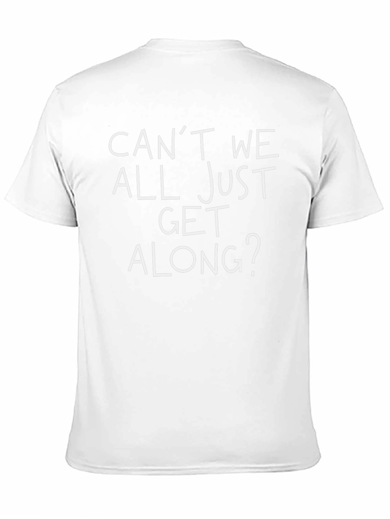 Black Can't We All Just Get Along? Graphic Tee view 11