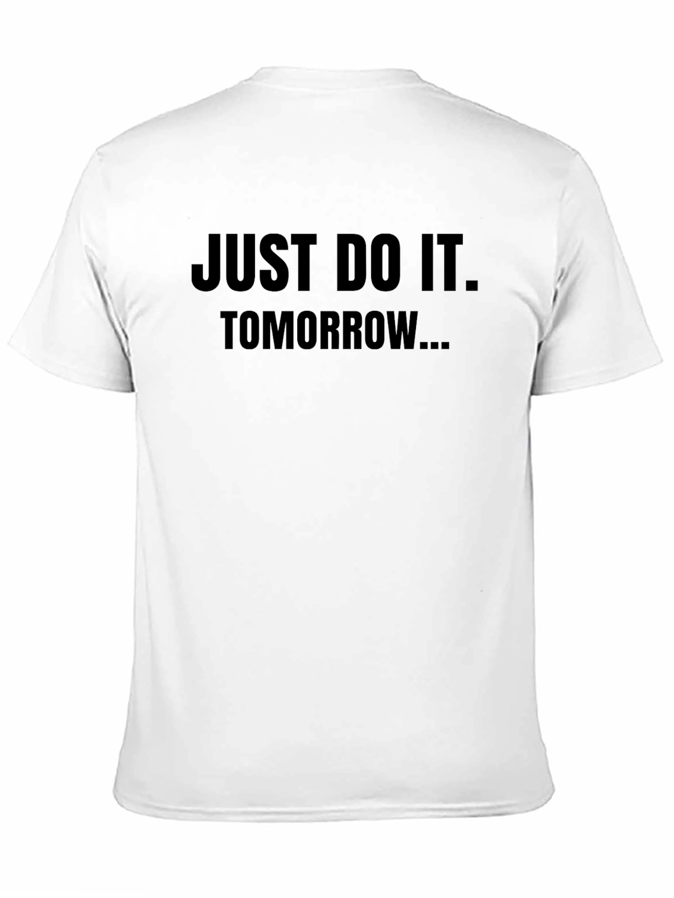 Black Just Do It Tomorrow Black T-Shirt view 11