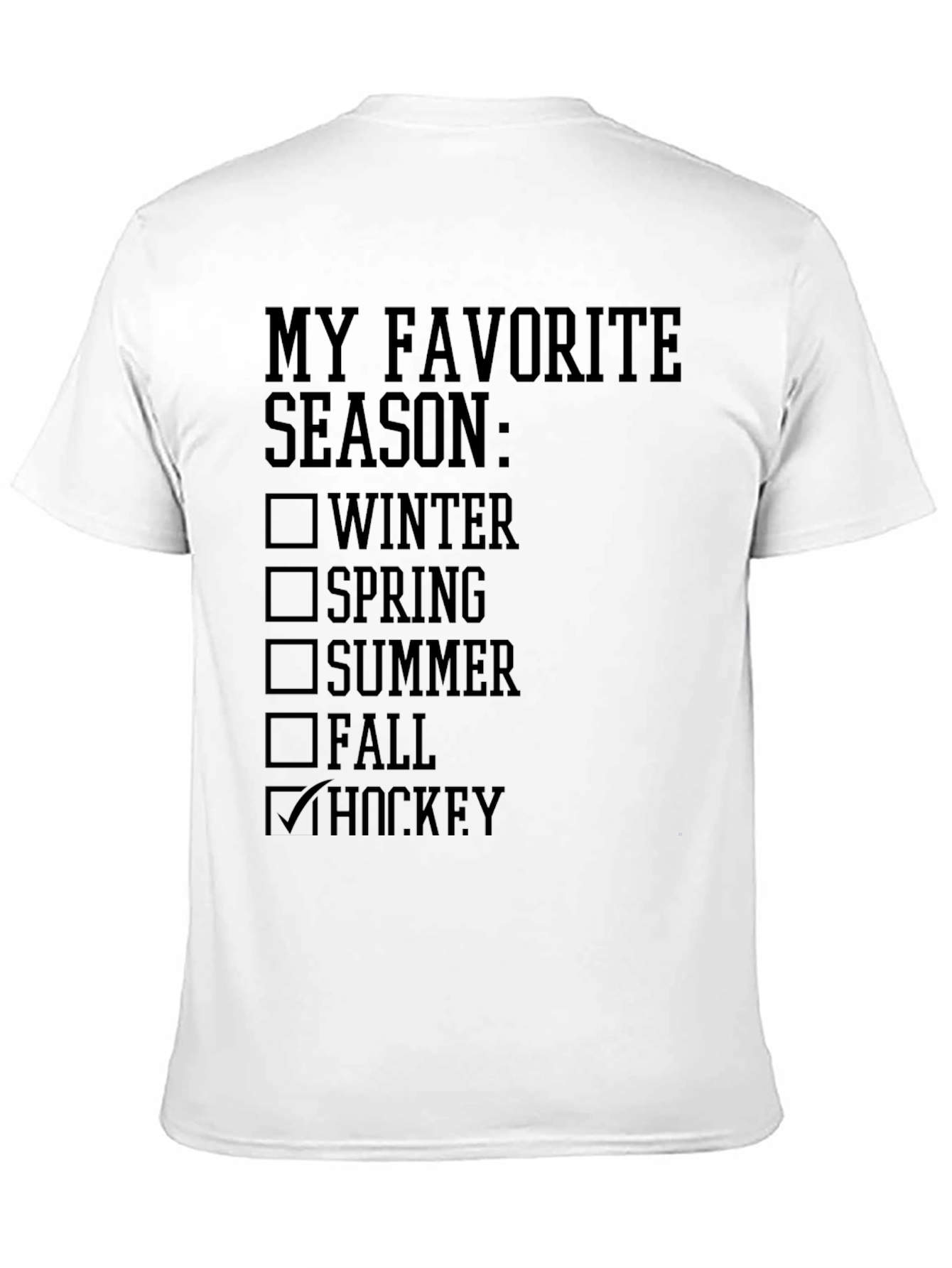 Black My Favorite Season Hockey T-Shirt view 11