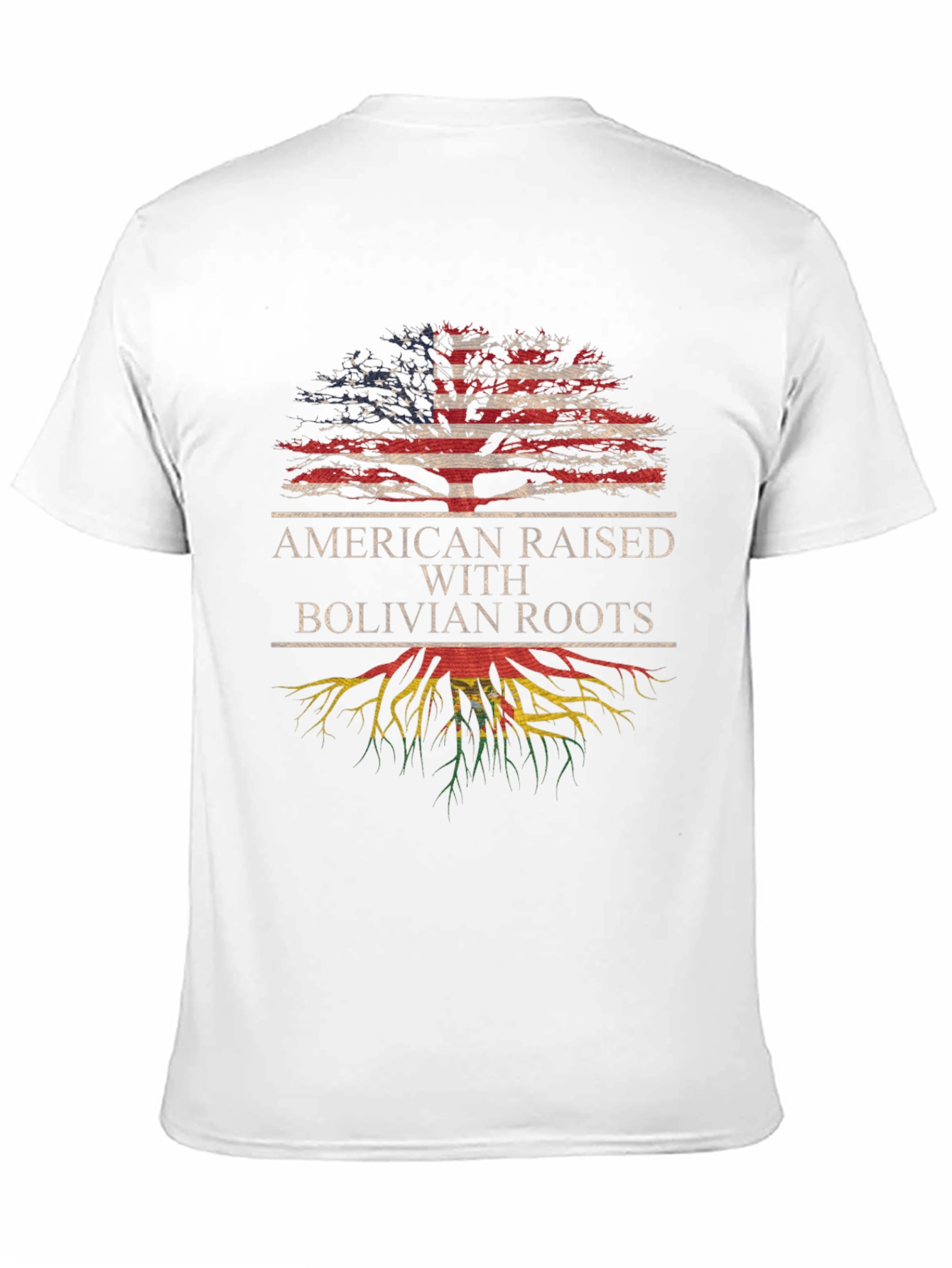 American Raised with Bolivian Roots T-Shirt - 11