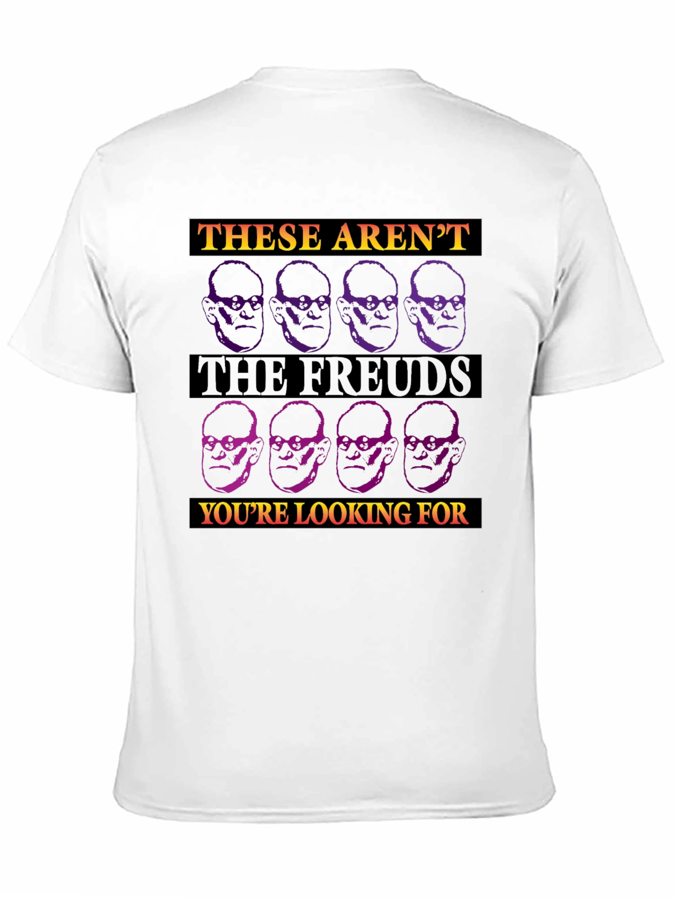 Black These Aren't The Freuds You're Looking For T-Shirt view 11