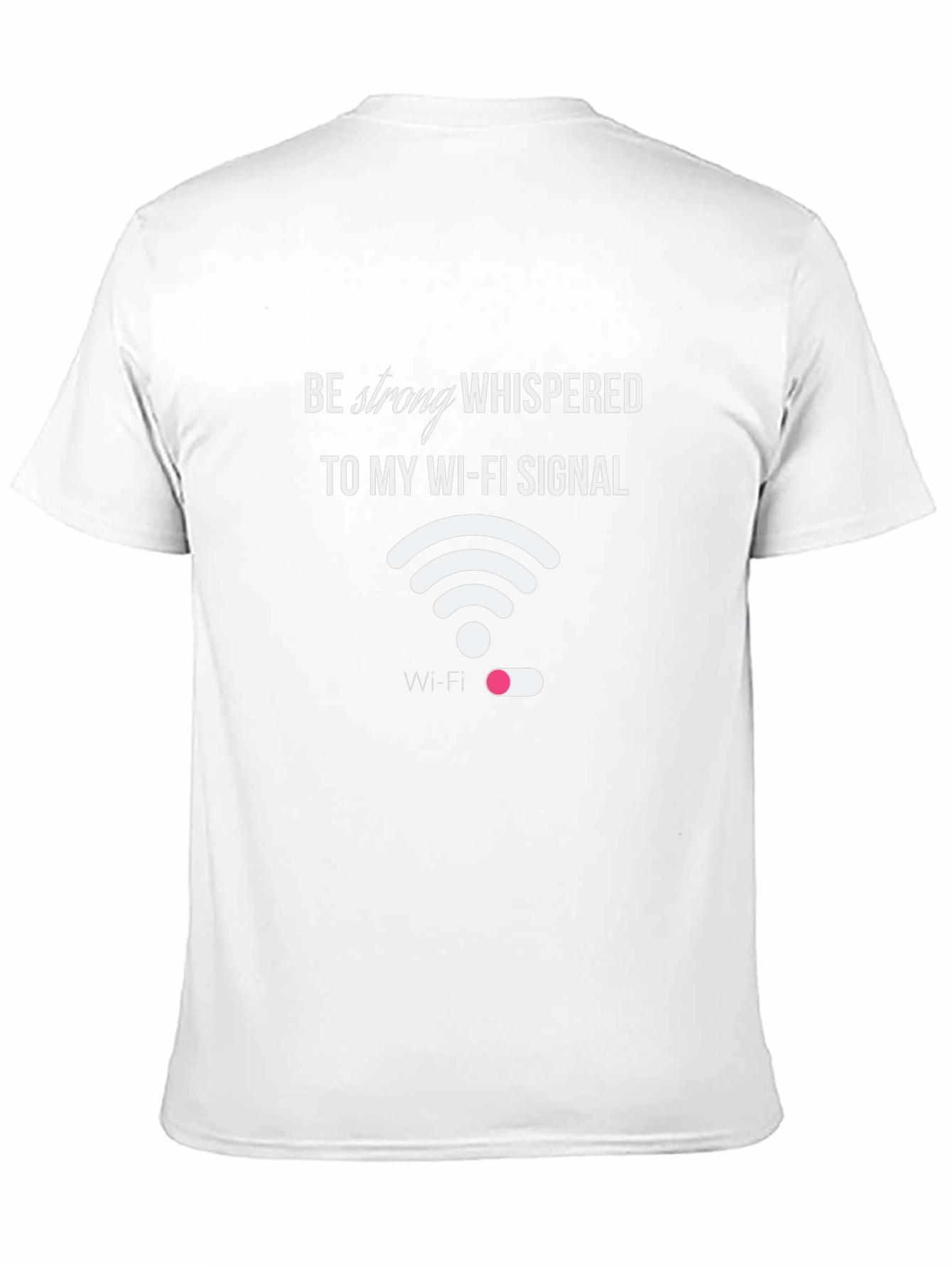 Black Funny Wi-Fi Signal T-Shirt - Be Strong view 11