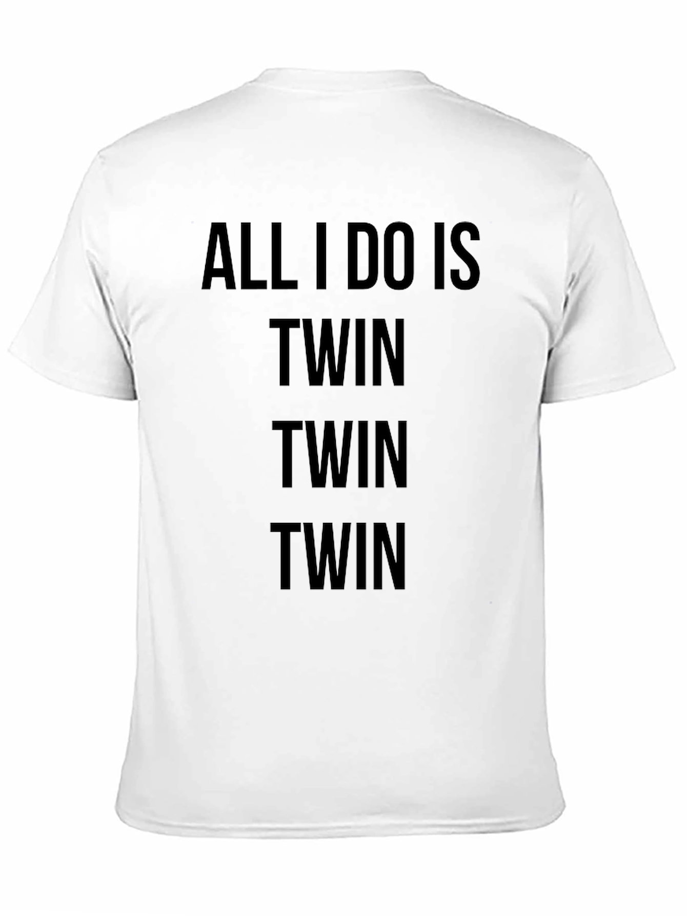 Black All I Do Is Twin T-Shirt - Black Crew Neck Tee view 11