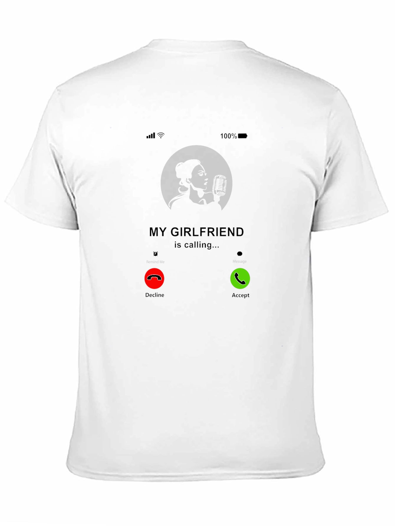 My Girlfriend is Calling Graphic Tee - Incoming Call T-Shirt - 11