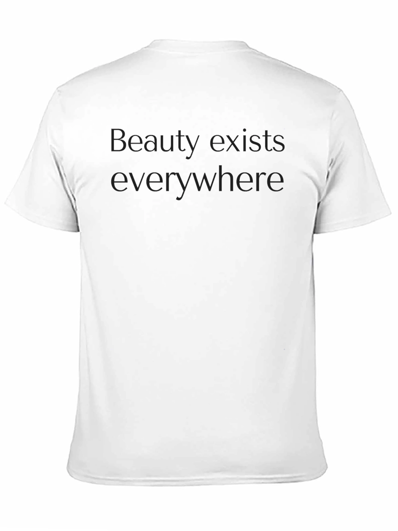 Black Black T-Shirt - 'Beauty Exists Everywhere' view 11