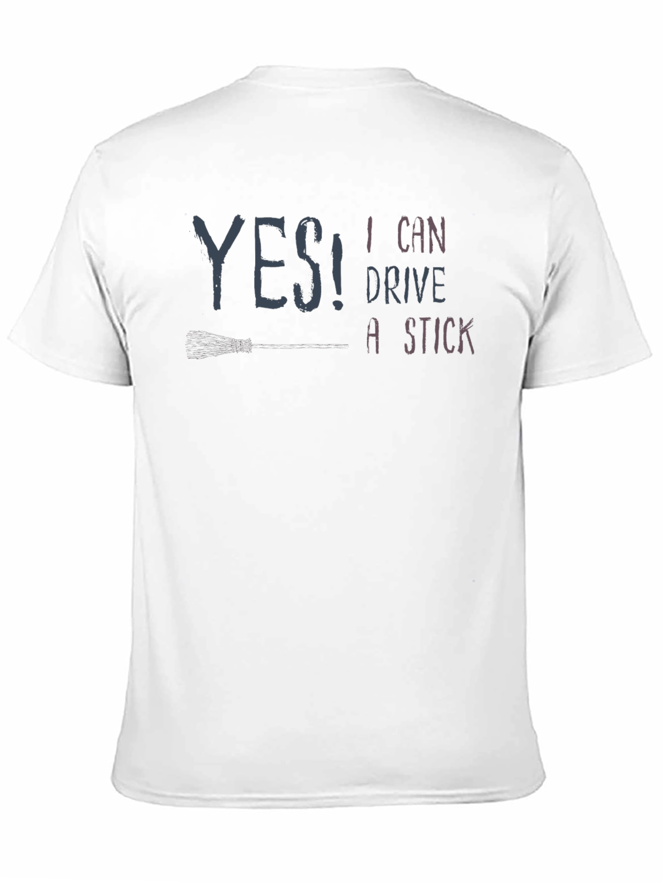 Black Yes! I Can Drive a Stick Novelty T-Shirt view 11