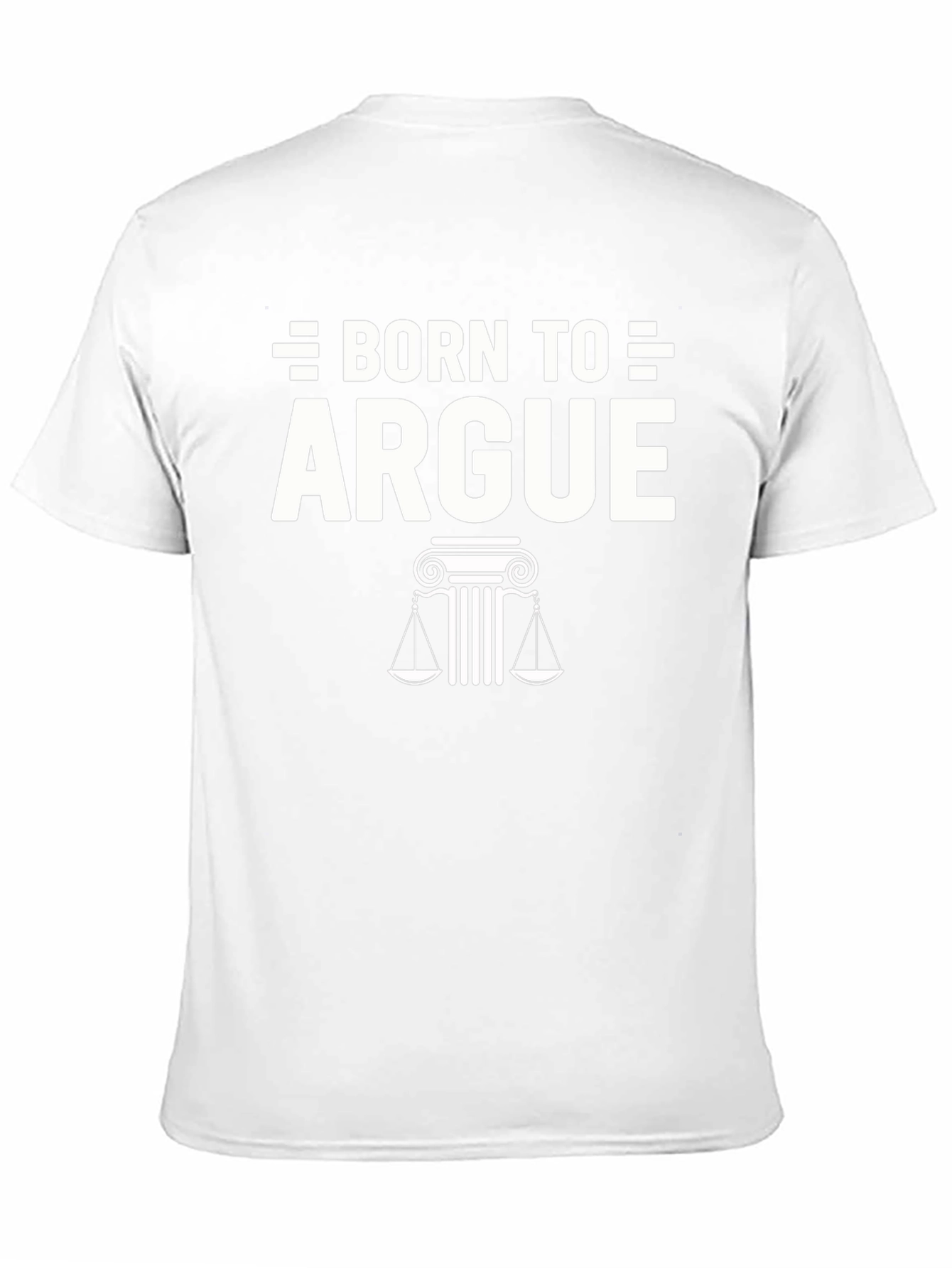 Born to Argue Graphic Tee - Lawyer Gift - 11
