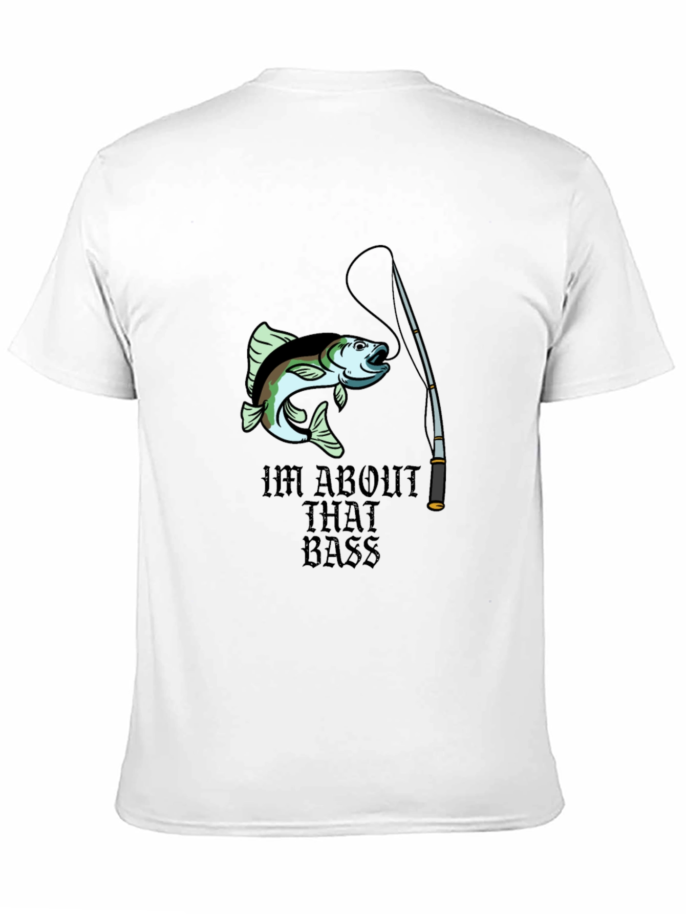 Black I'm About That Bass Fishing T-Shirt view 11