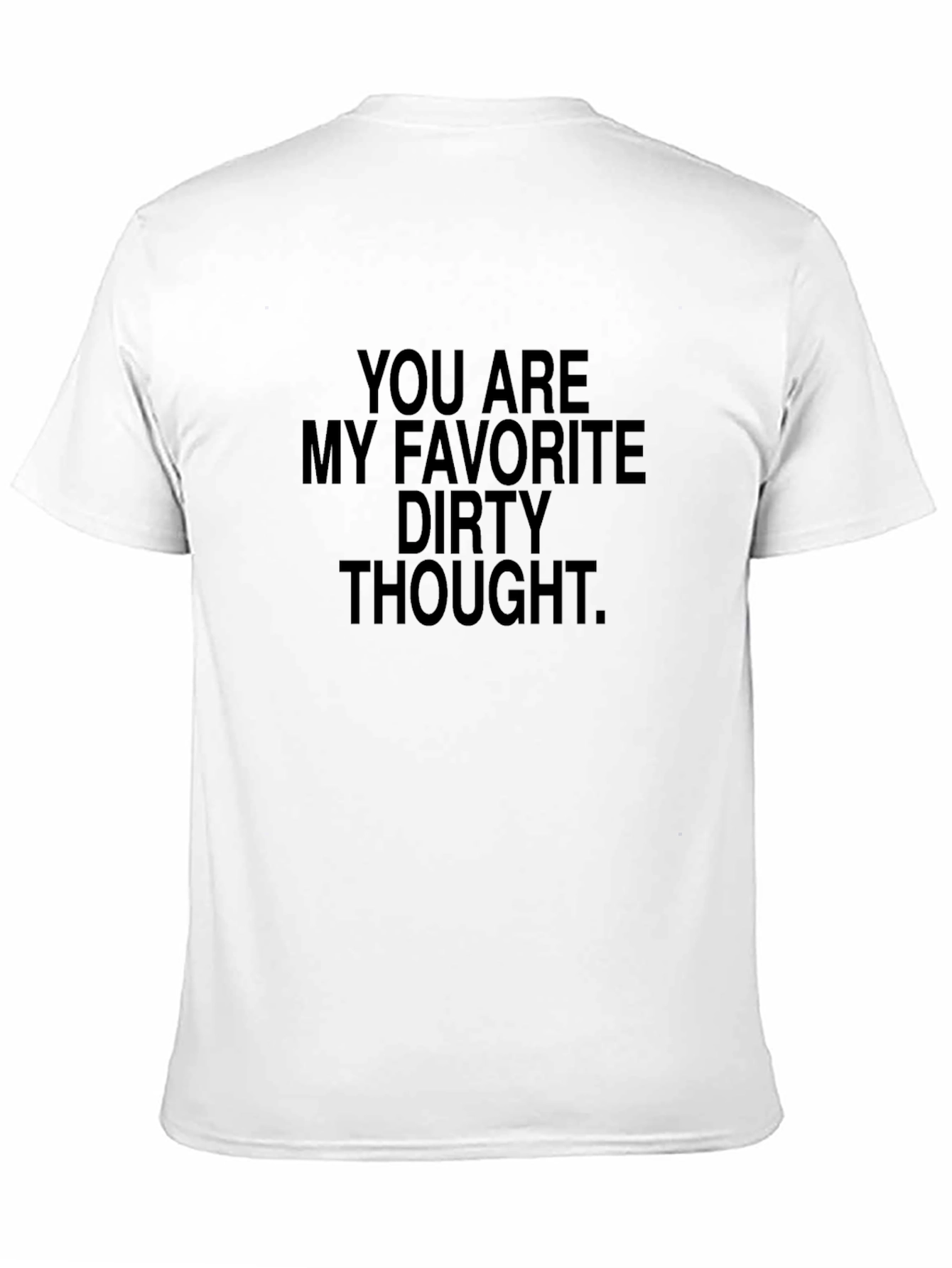 Black Favorite Dirty Thought Black Graphic T-Shirt view 11