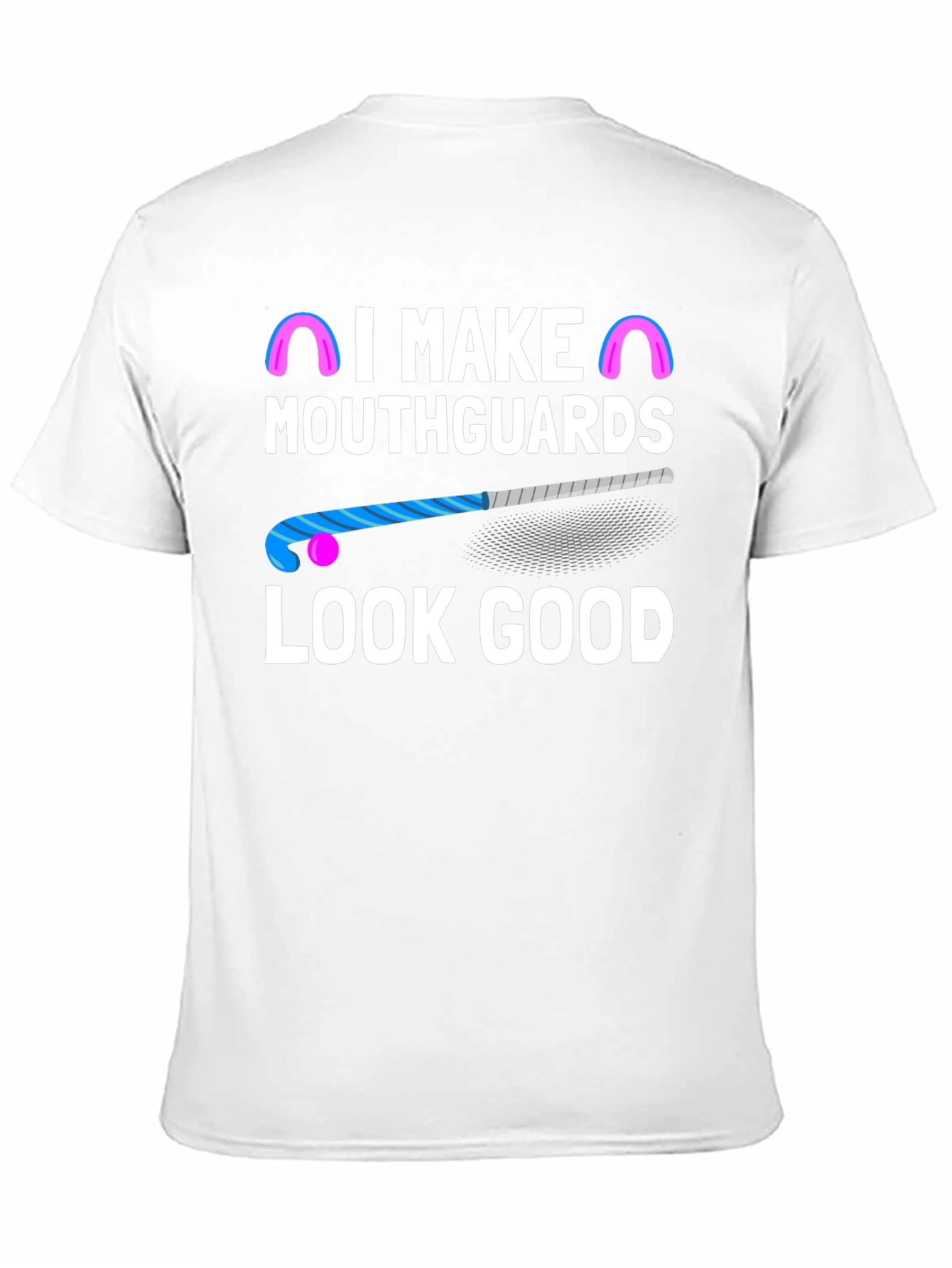 Black I Make Mouthguards Look Good Graphic Tee view 11