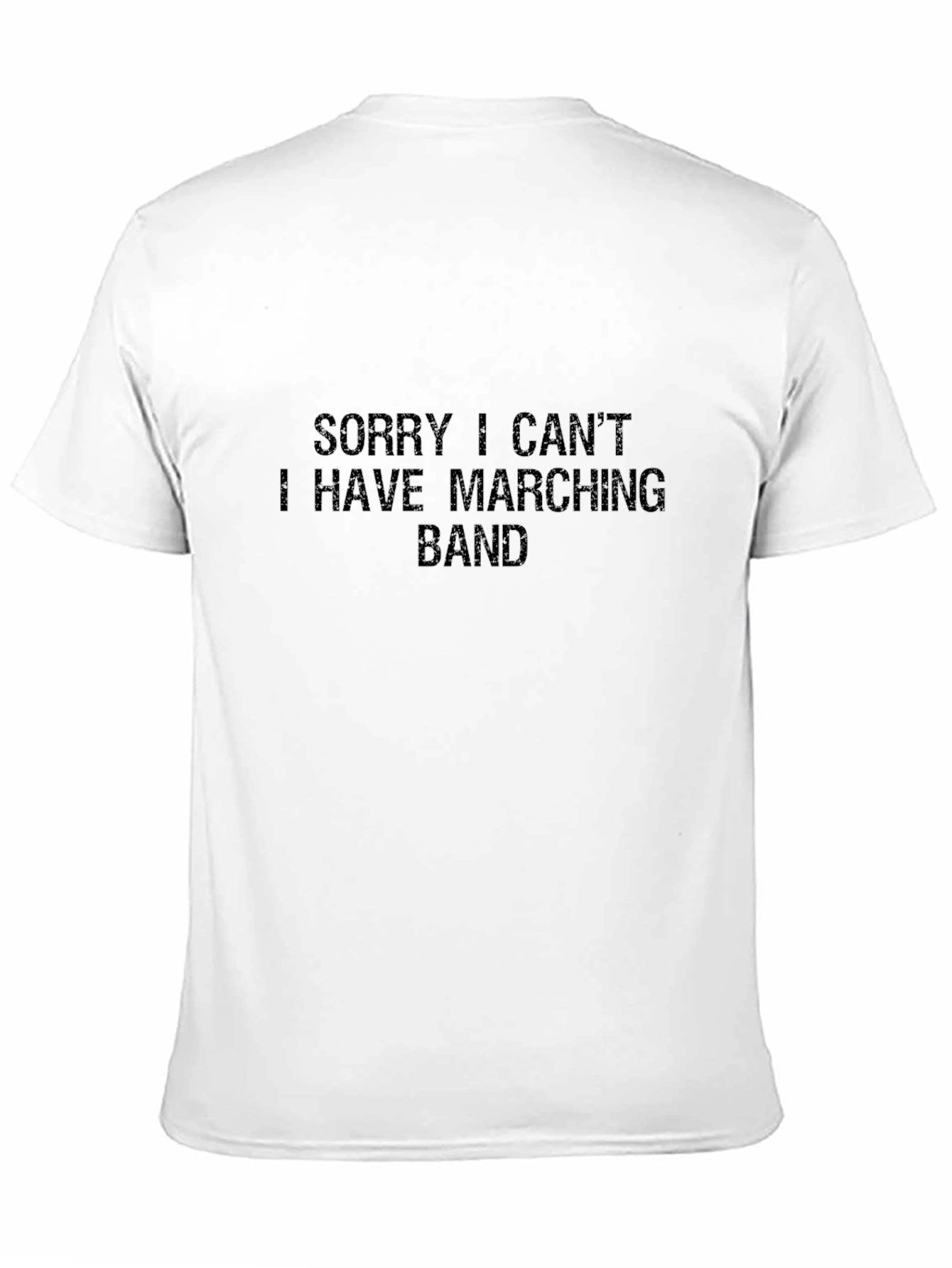 Black Marching Band T-Shirt - Sorry I Can't Black Tee view 11