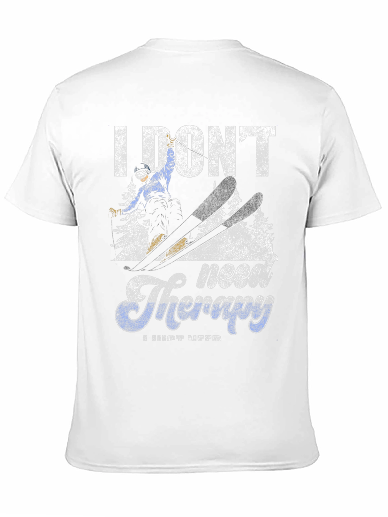 Black I Don't Need Therapy, I Just Need Skiing T-Shirt view 11