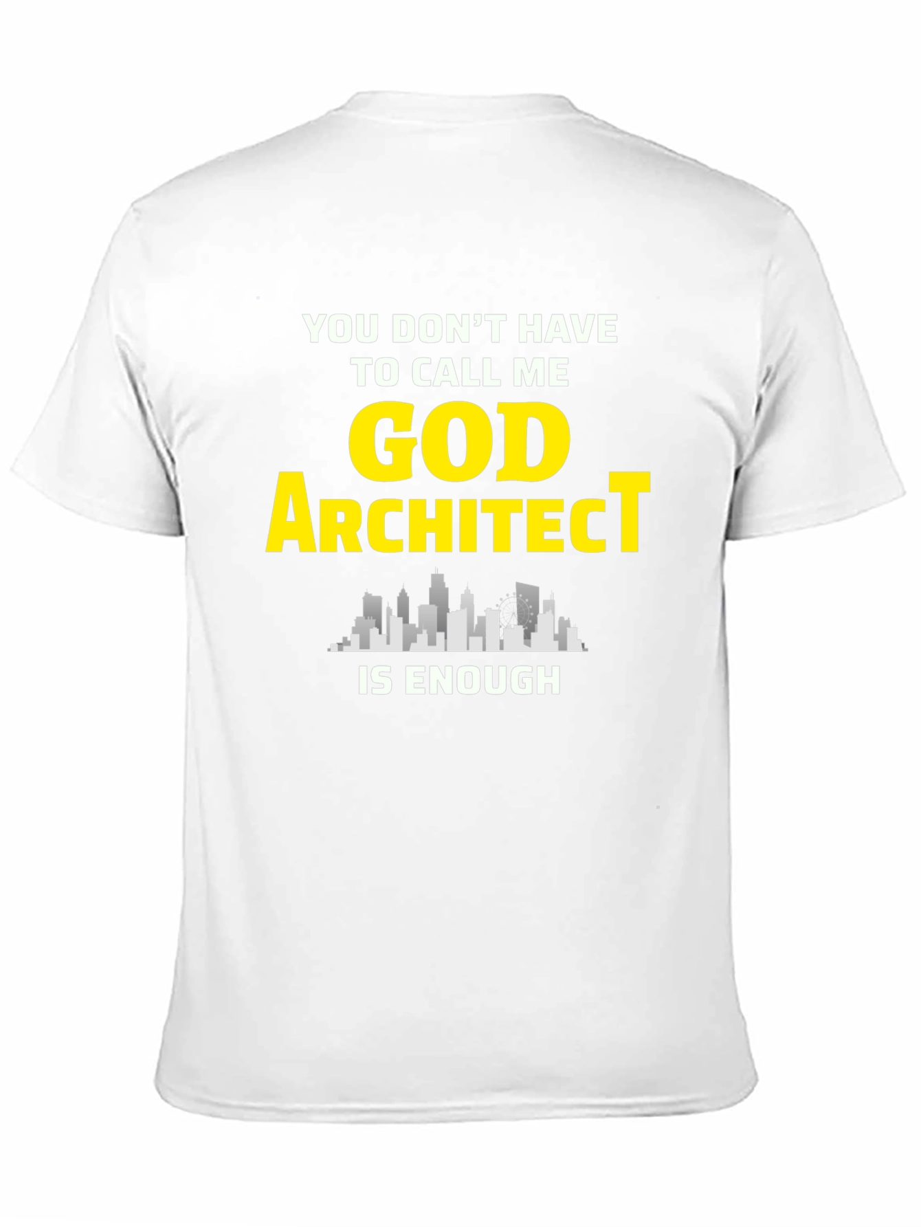 Black Architect T-Shirt - "God Architect" view 11
