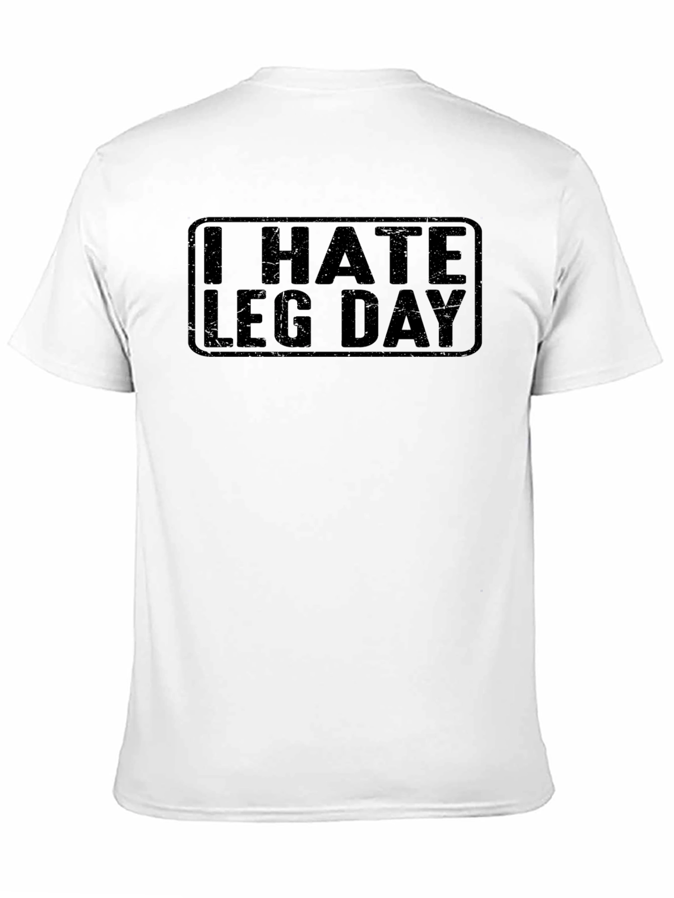 I Hate Leg Day Black Graphic Tee - 11