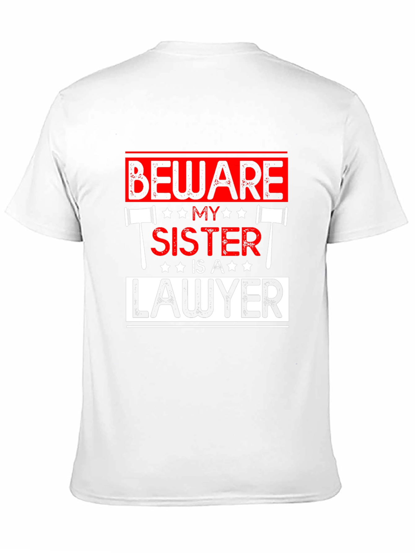 Black Beware My Sister Is A Lawyer T-Shirt view 11