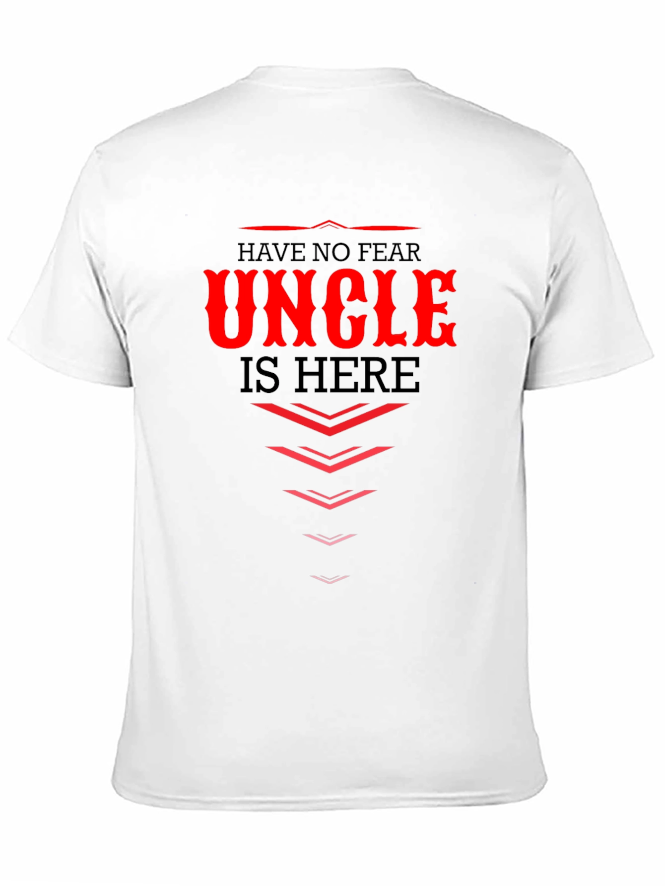 Black Have No Fear, Uncle Is Here - Graphic T-Shirt view 11