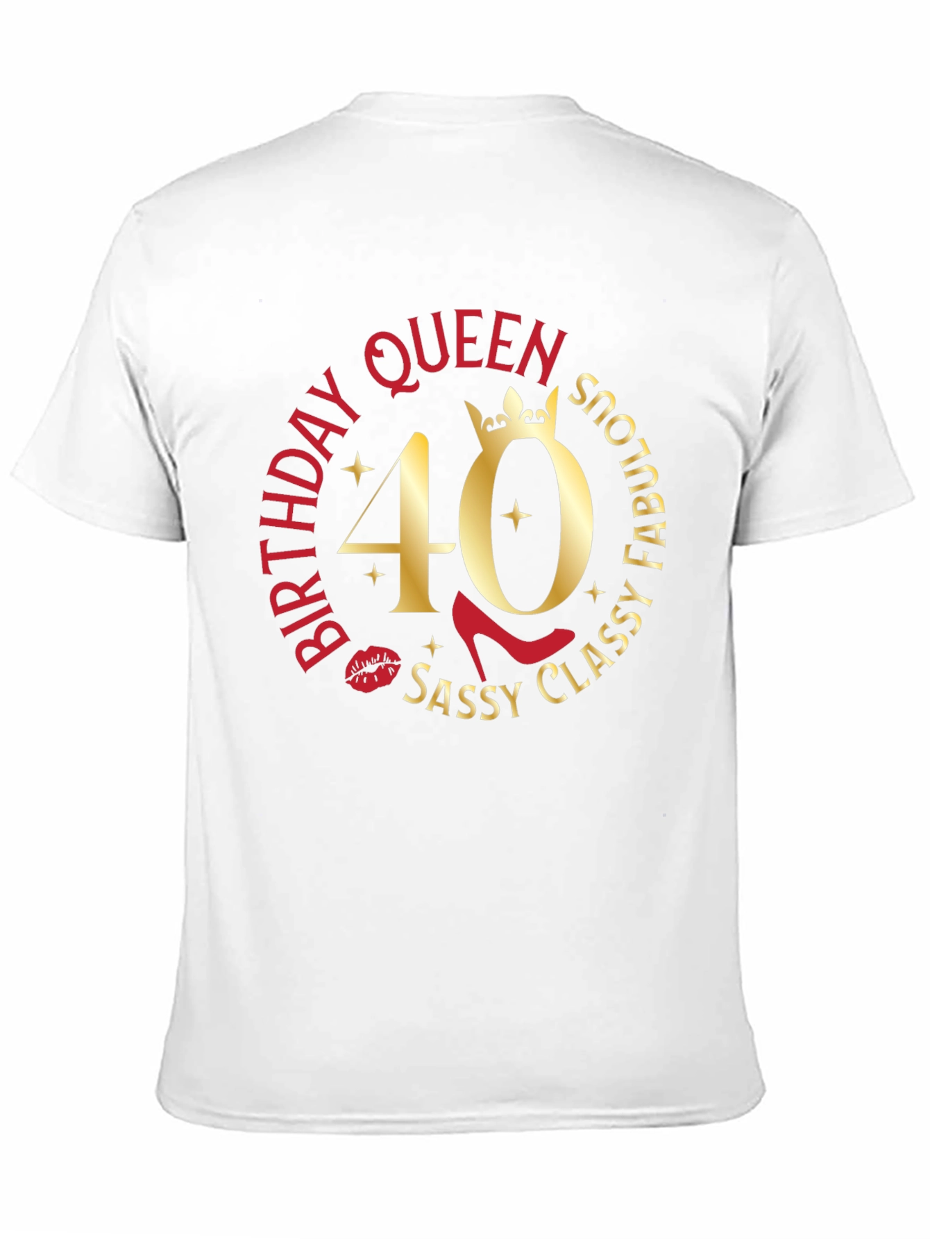 Black Birthday Queen 40th Sassy Classy Fabulous T-Shirt view 11