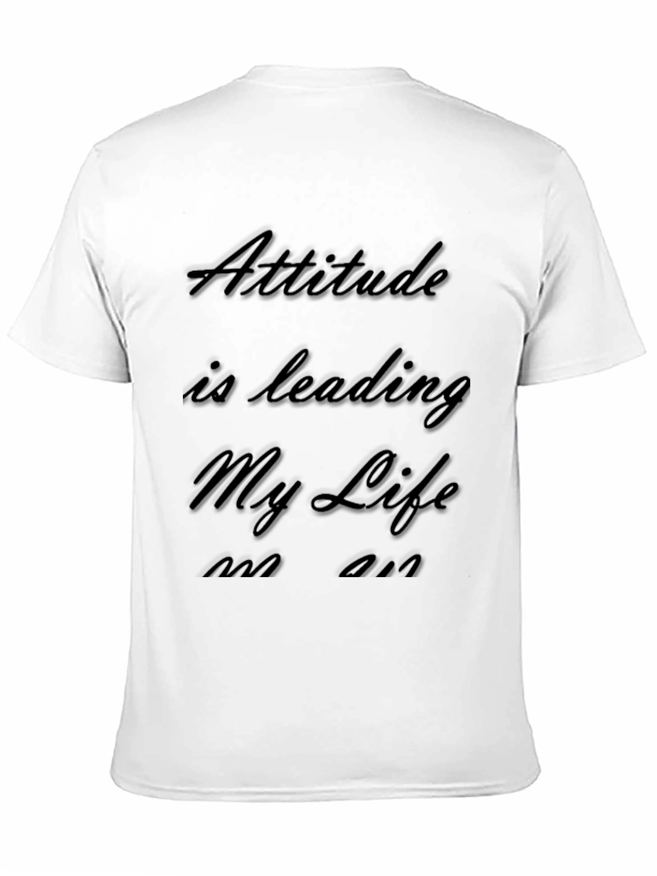 Black Attitude Is Leading My Life Embossed T-Shirt view 11