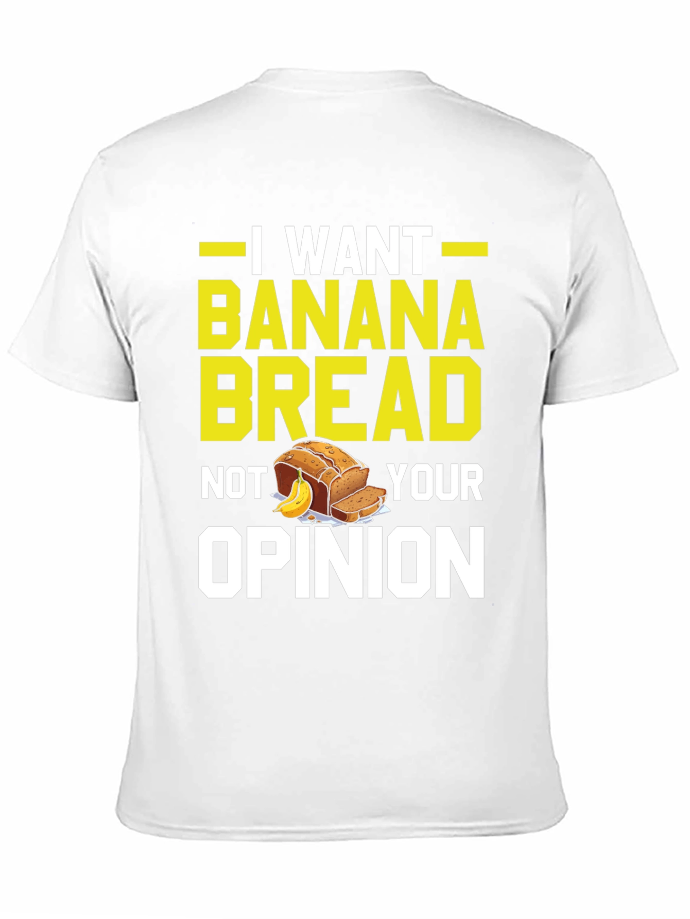 Black I Want Banana Bread Funny T-Shirt view 11