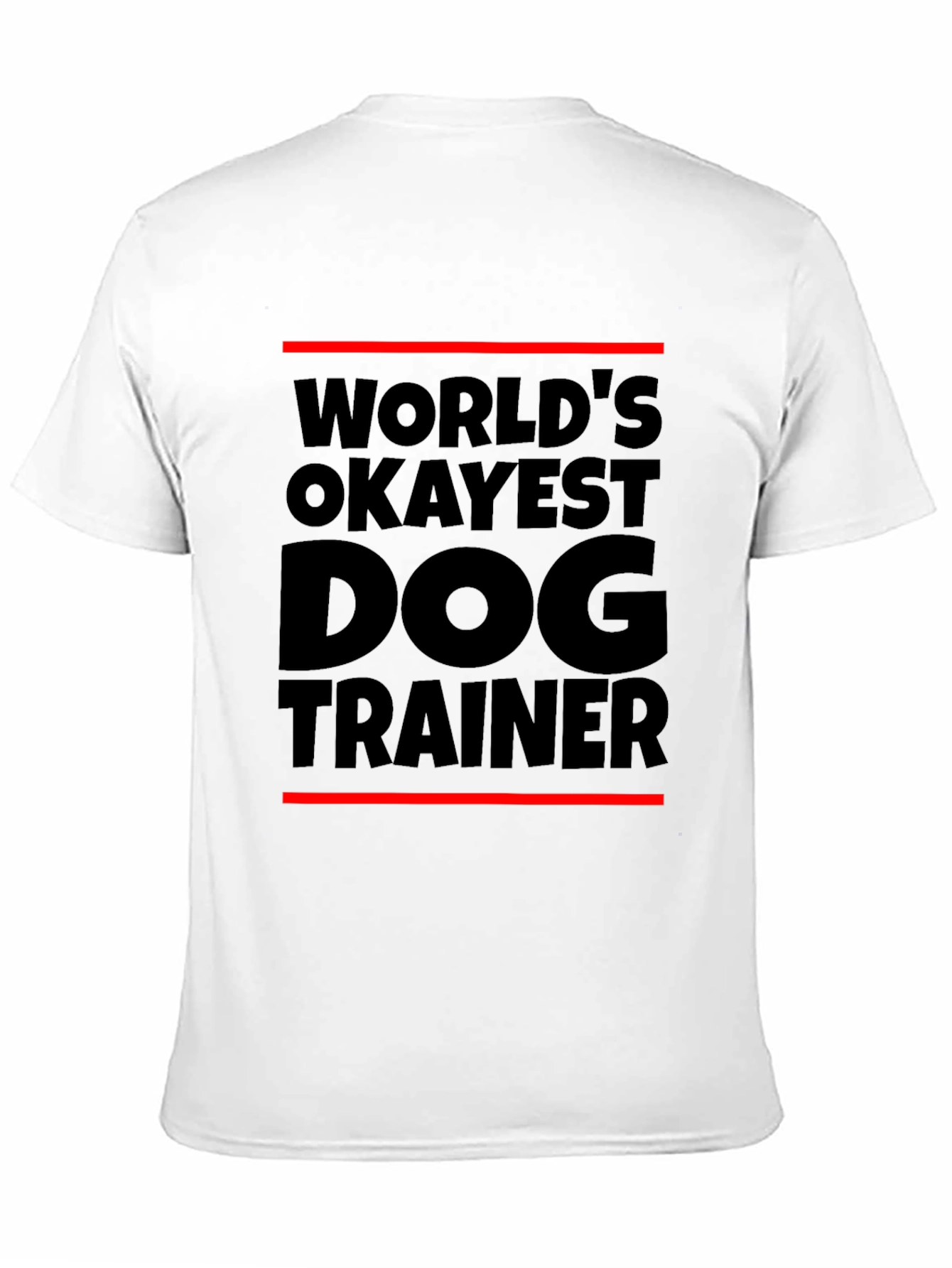 Black World's Okayest Dog Trainer Black T-Shirt view 11
