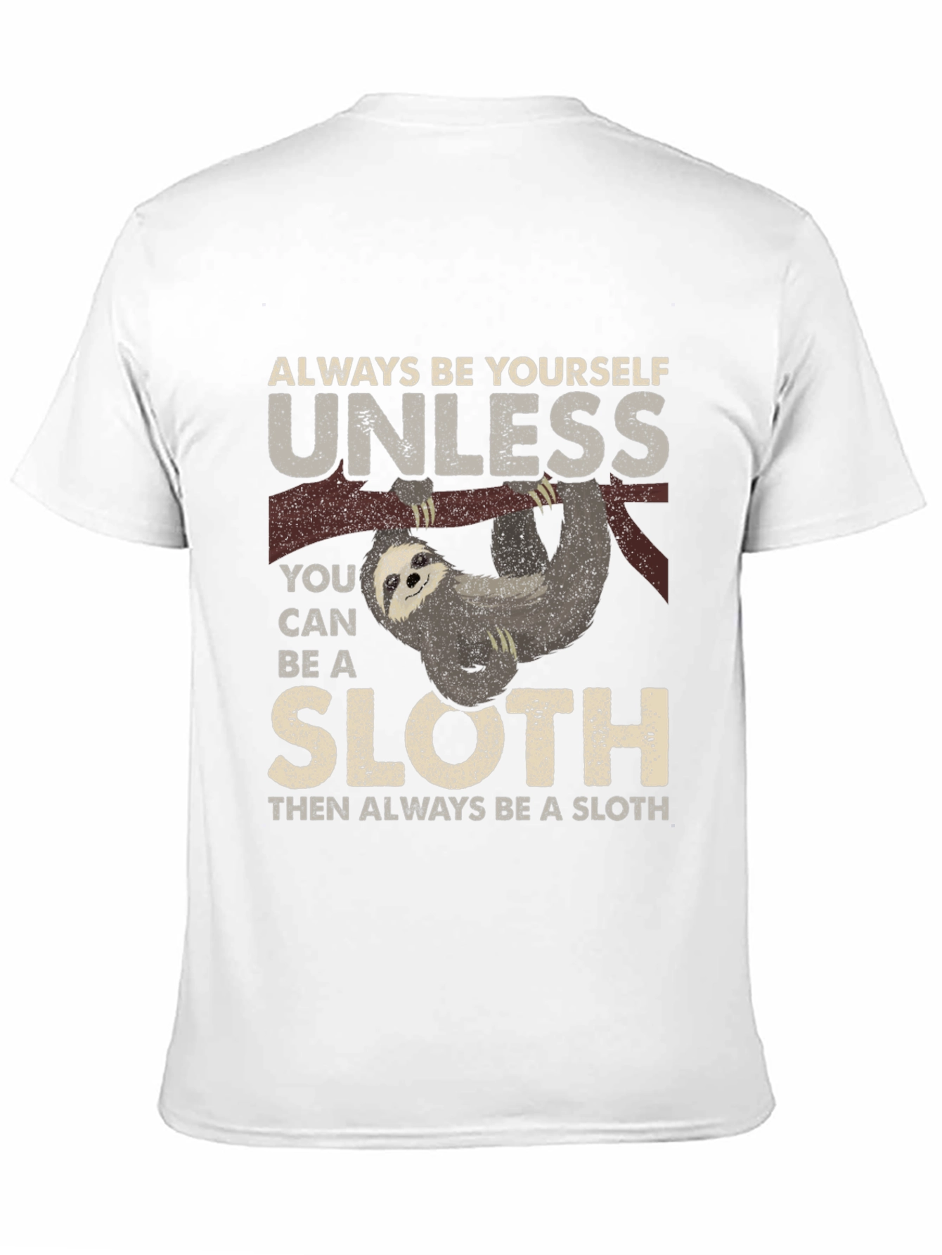 Black Always Be a Sloth T-Shirt - Funny Animal Tee view 11