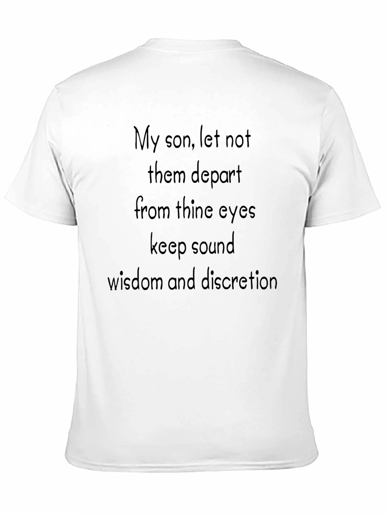 Black Inspirational Wisdom Tee - 'My Son, Let Not Them Depart' view 11