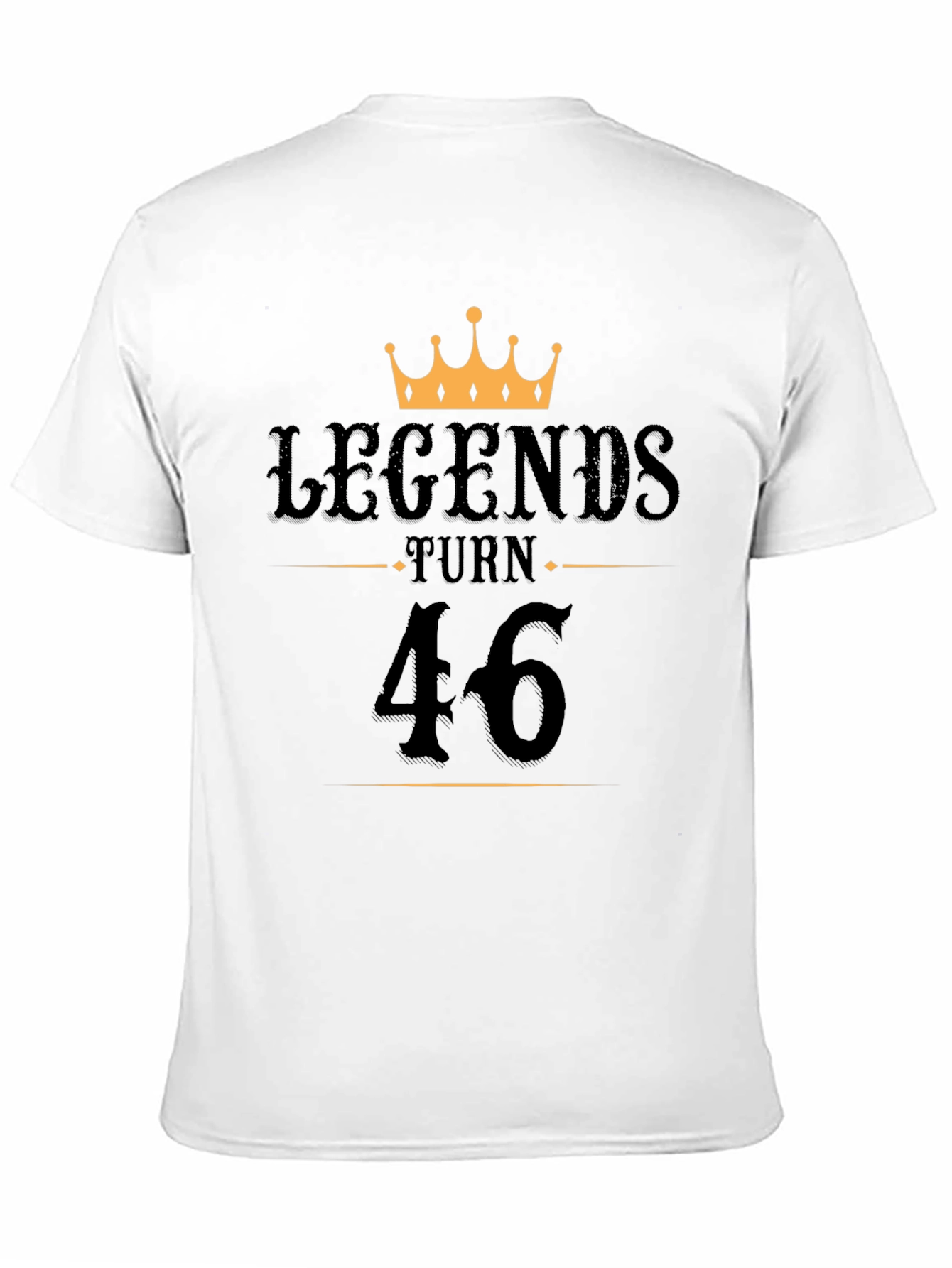 Black Legends Turn 46 Black T-Shirt view 11
