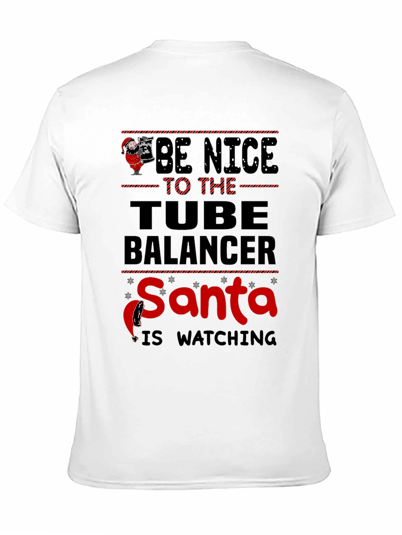 Black Be Nice to the Tube Balancer Santa T-Shirt view 11