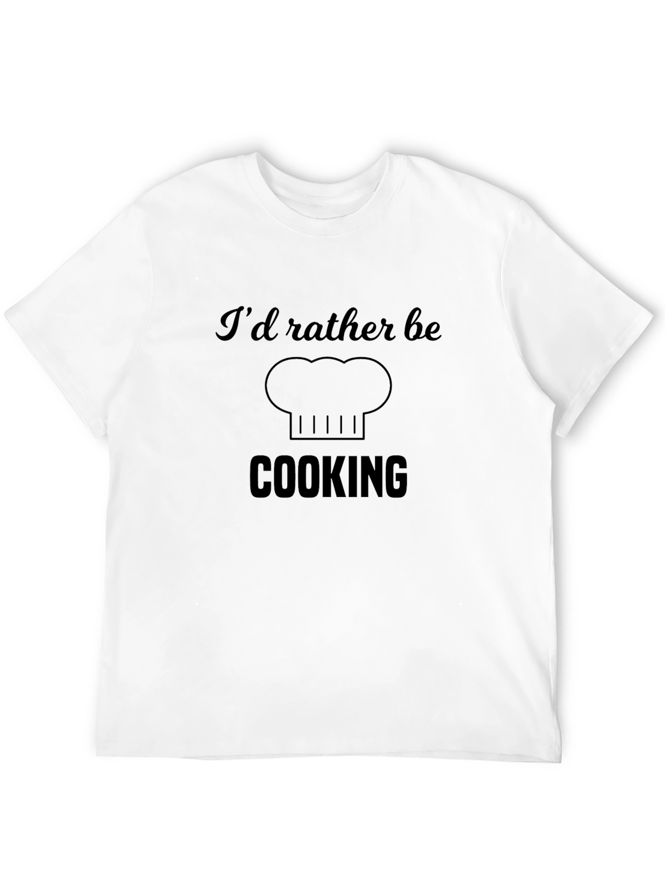 Black I'd Rather Be Cooking T-Shirt view 12