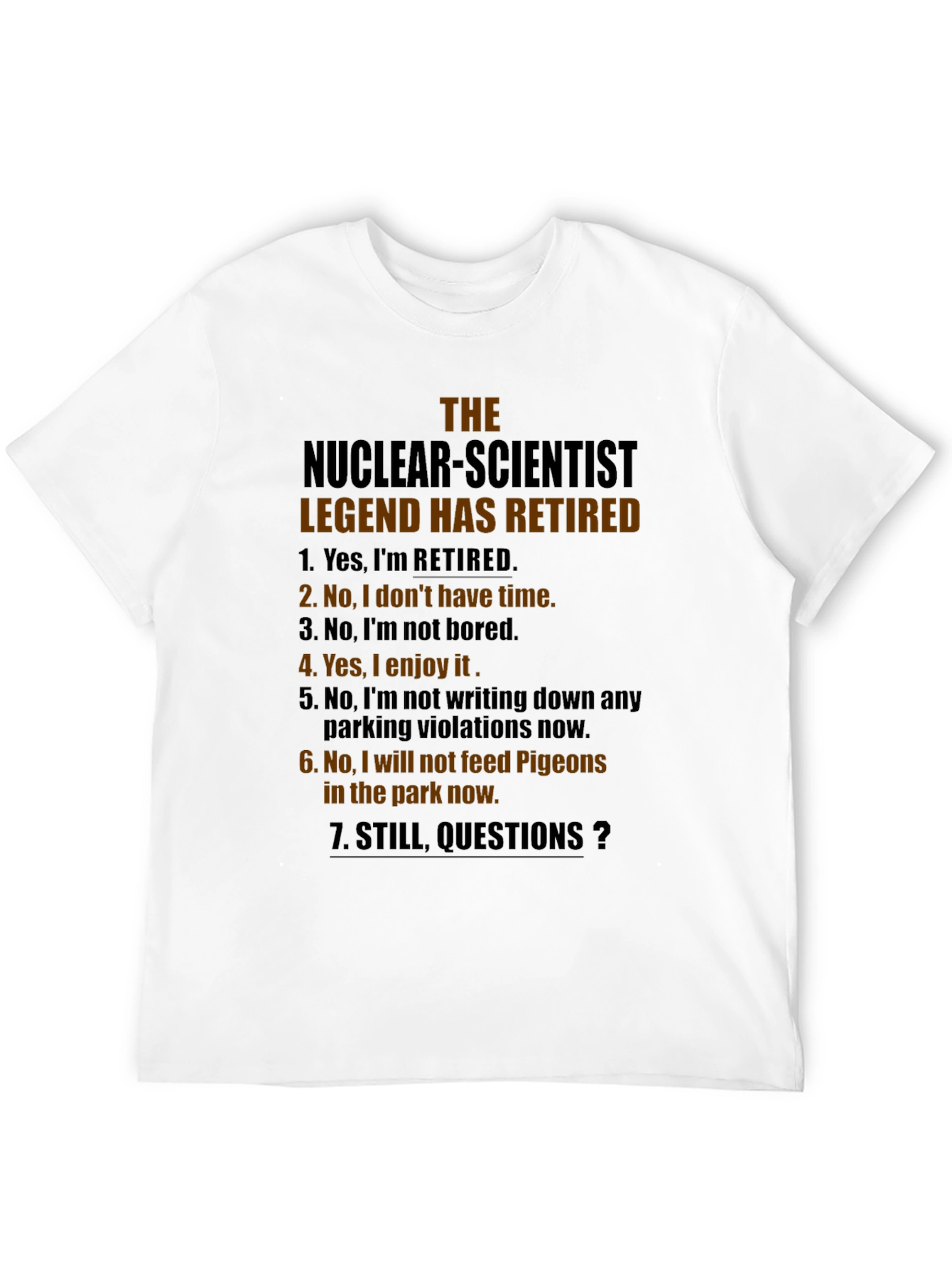 Black Retired Nuclear Scientist Legend Graphic T-Shirt view 12