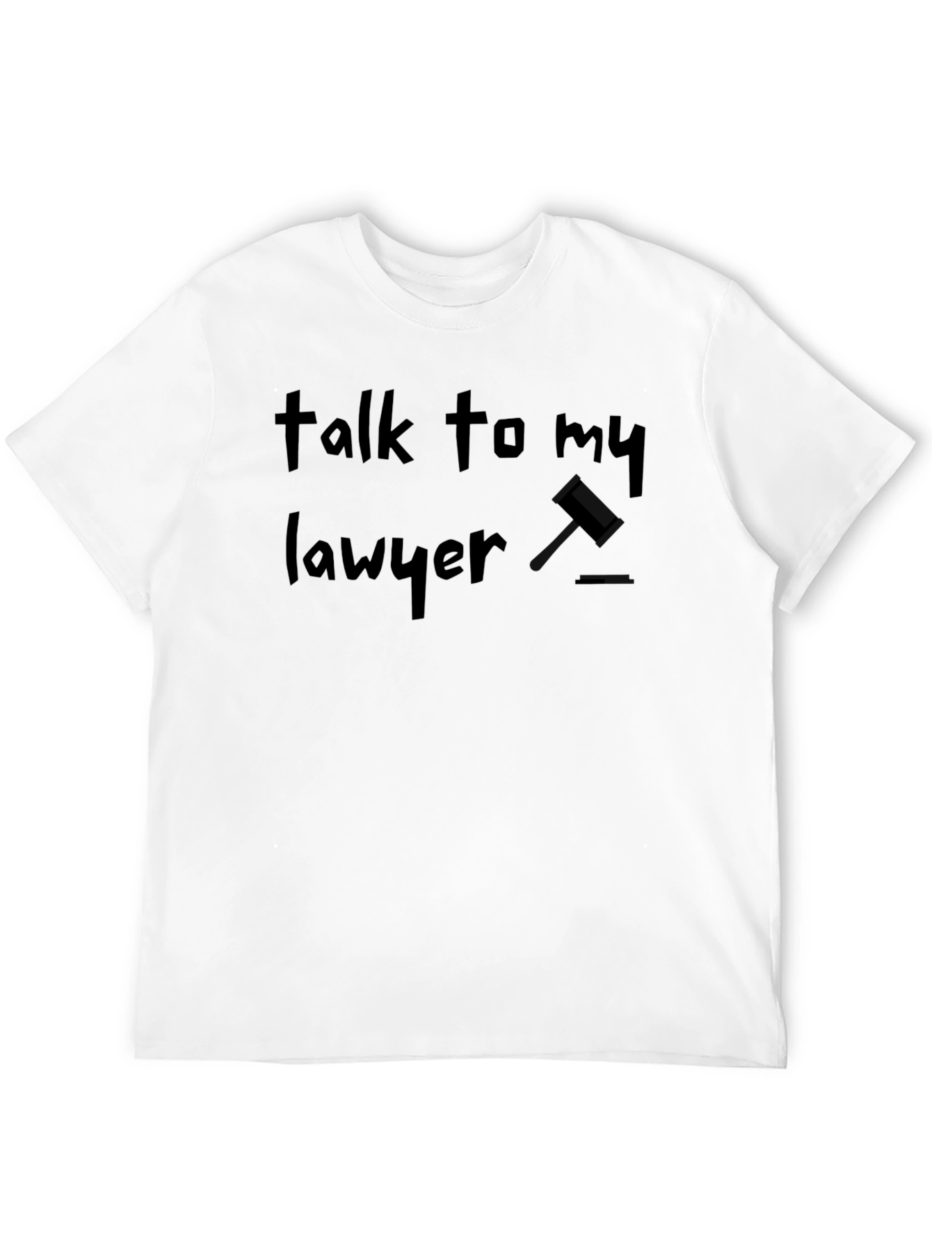 Talk to My Lawyer Black Graphic Tee - 12