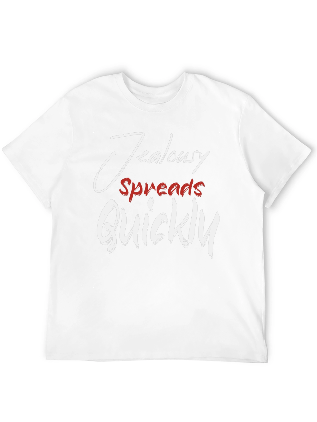Jealousy Spreads Quickly T-Shirt - Stylish Graphic Tee - 12