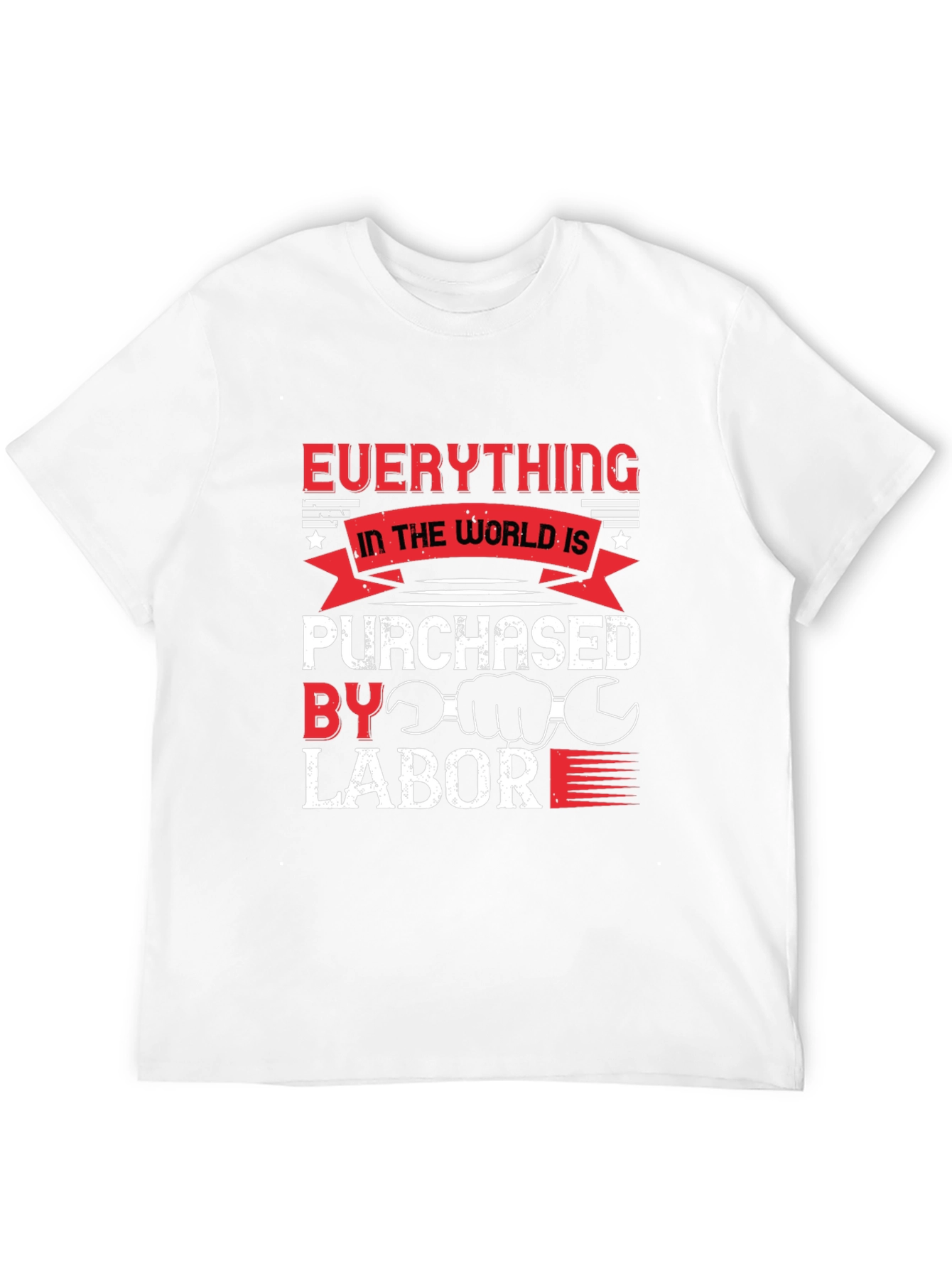 Black Everything Is Purchased By Labor T-Shirt view 12