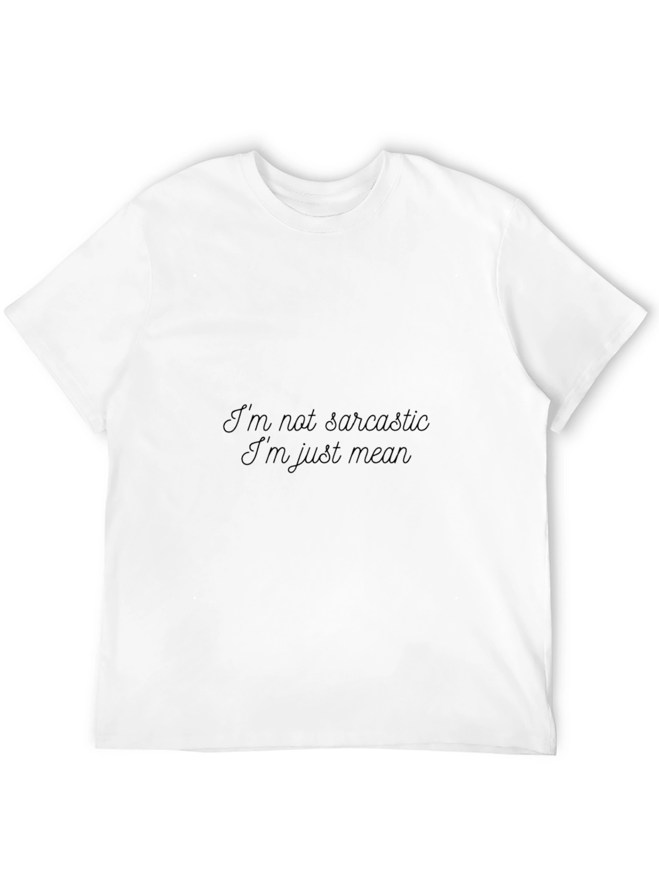 Black Sarcastic Humor Black T-Shirt - "I'm Not Sarcastic" view 12