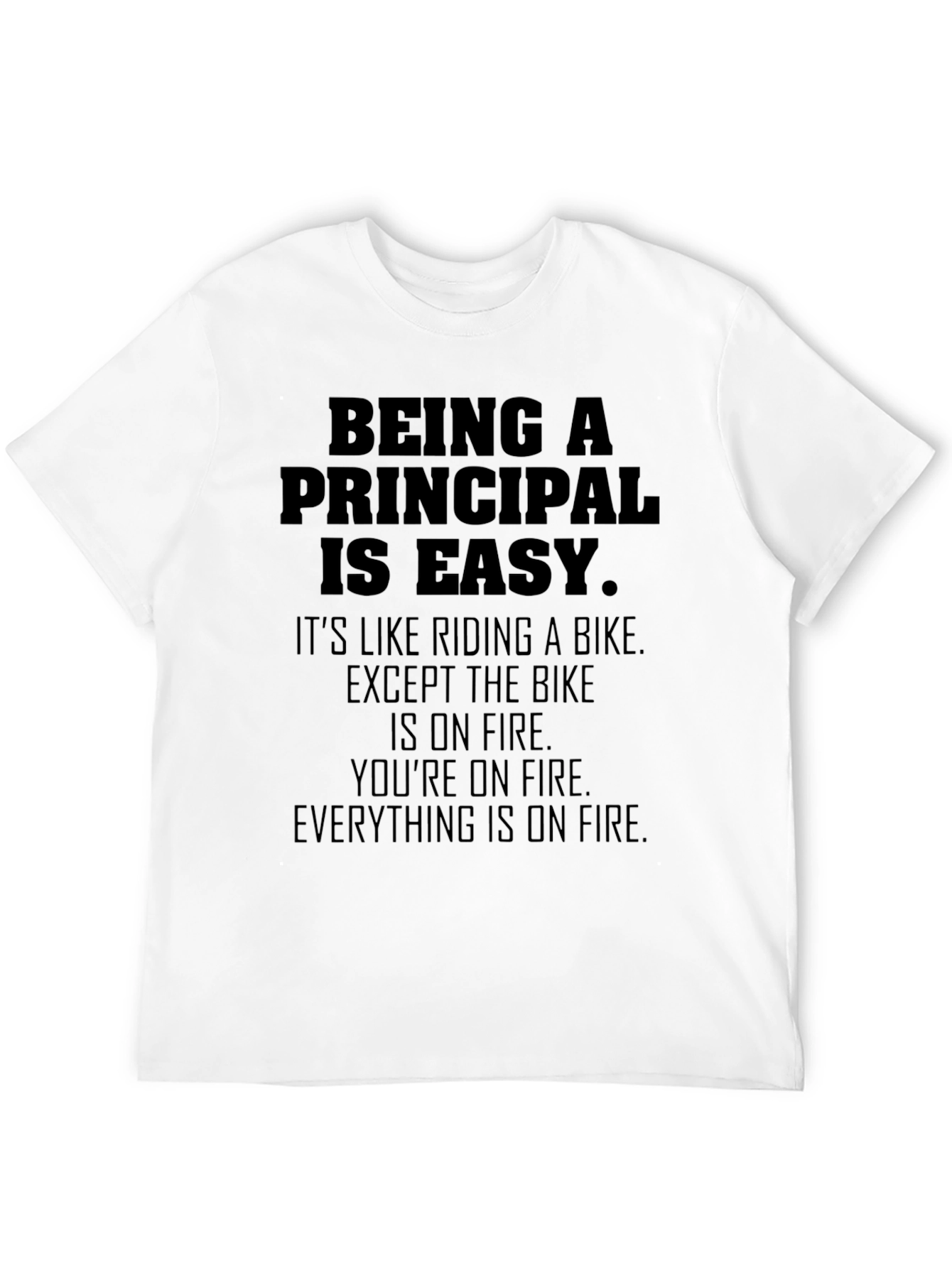 Black Being a Principal Is Easy T-Shirt view 12