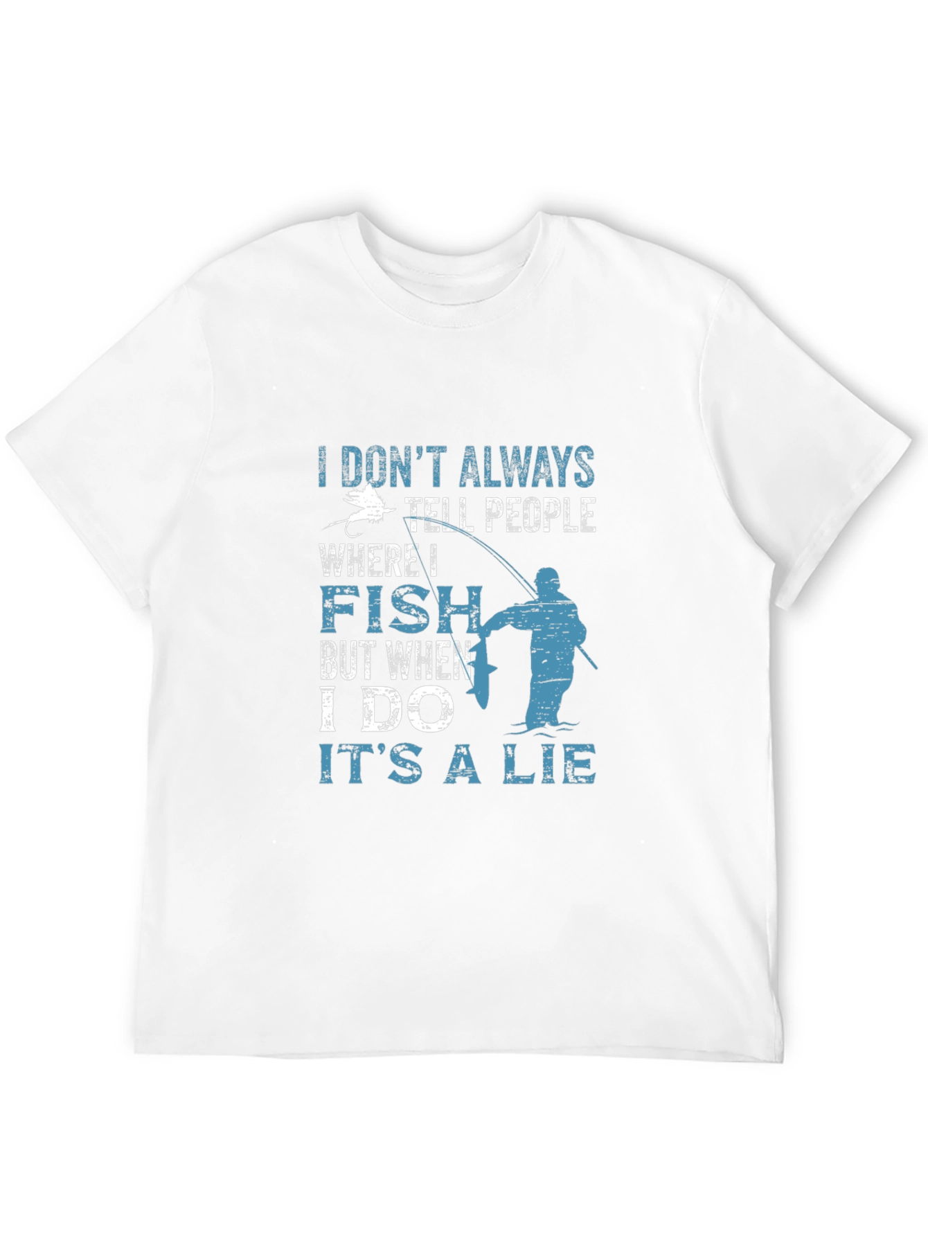 Black Funny Fishing T-Shirt - I Don't Always Tell People Where I Fish view 12