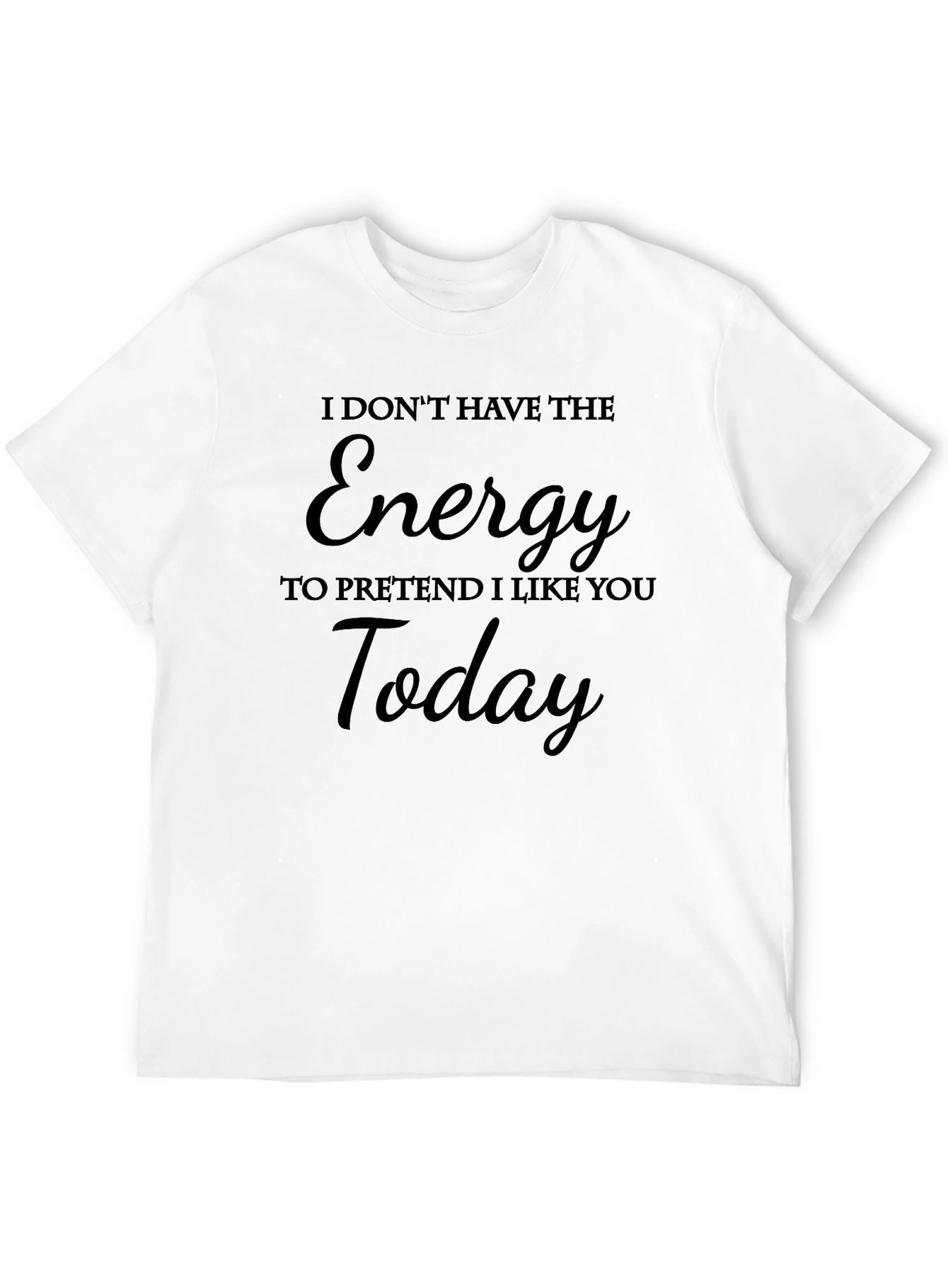 Black Funny "No Energy" Graphic T-Shirt view 12