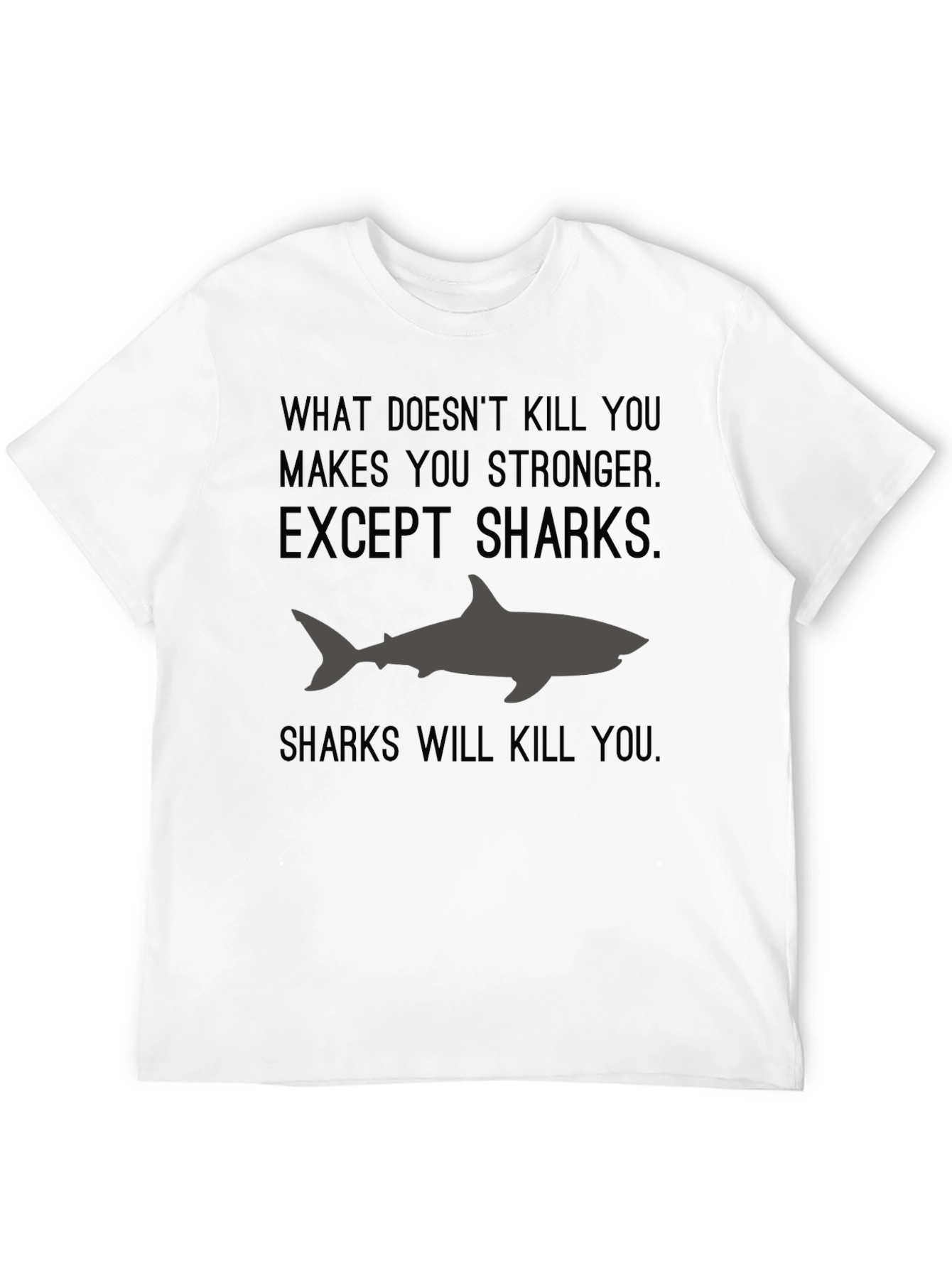 Black Shark Graphic Tee - What Doesn't Kill You Makes You Stronger view 12