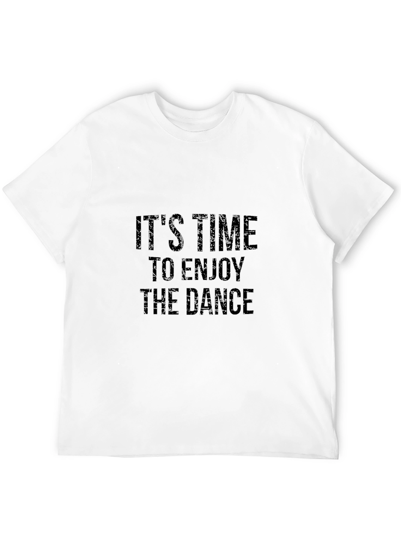 Black It's Time to Enjoy the Dance Men's Black Tee view 12