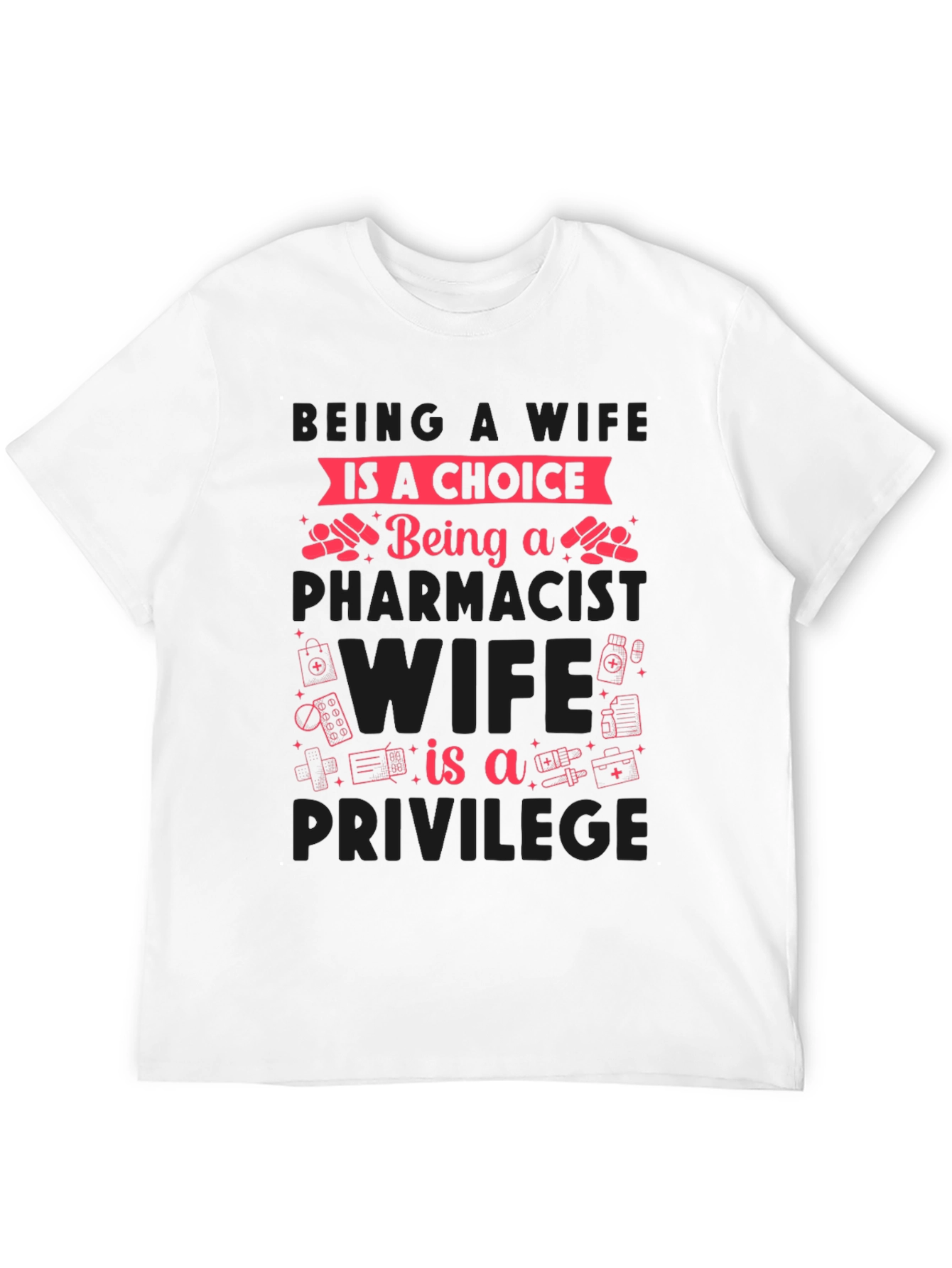 Black Pharmacist Wife T-Shirt - Choice & Privilege view 12