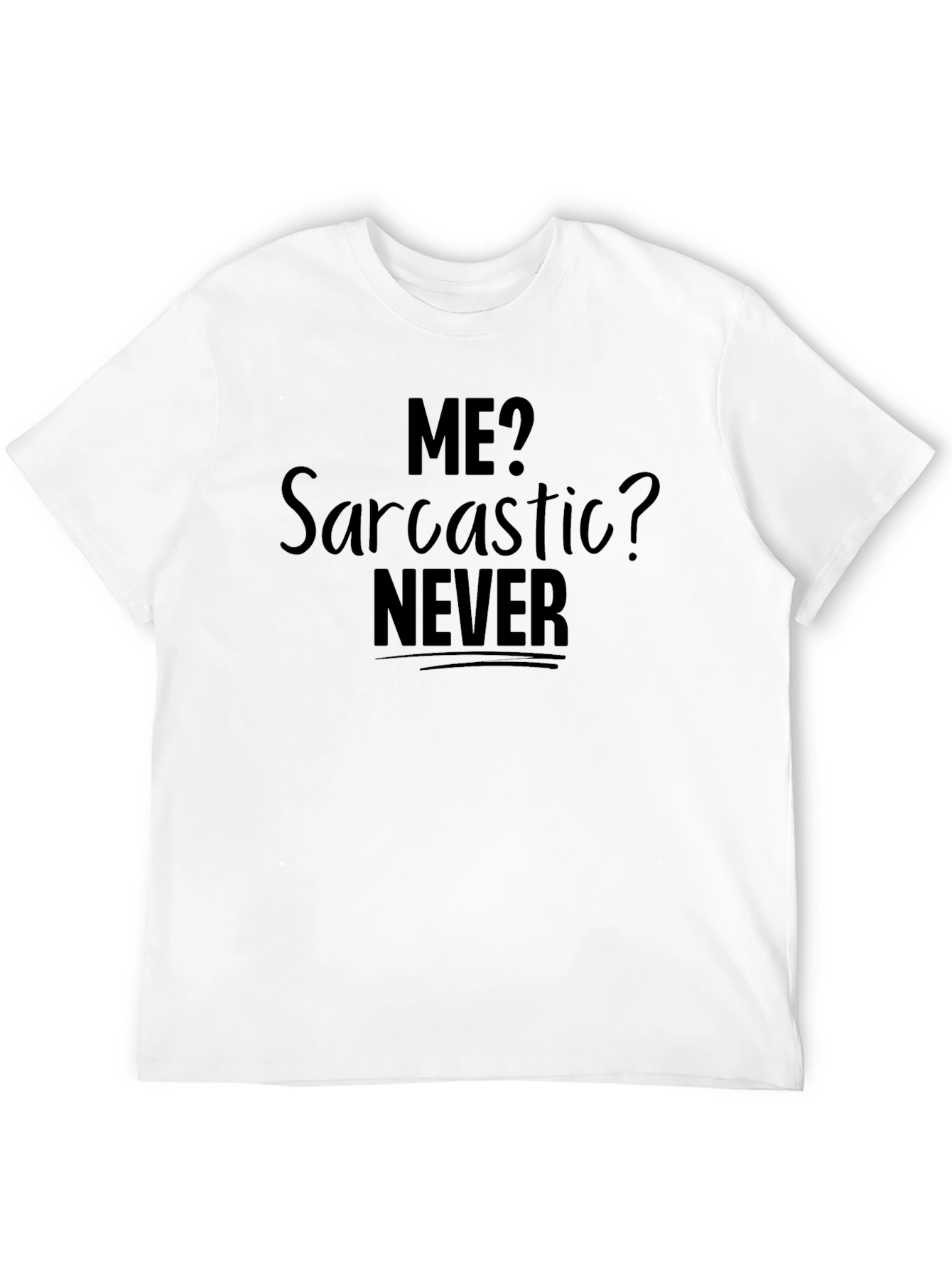 Black Sarcastic Never Funny Graphic Tee view 12
