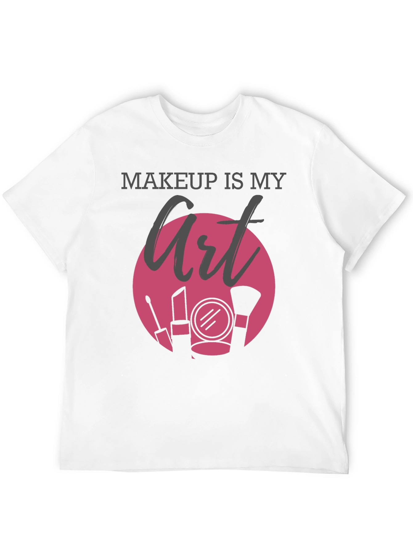 Black Makeup Is My Art Graphic T-Shirt view 12