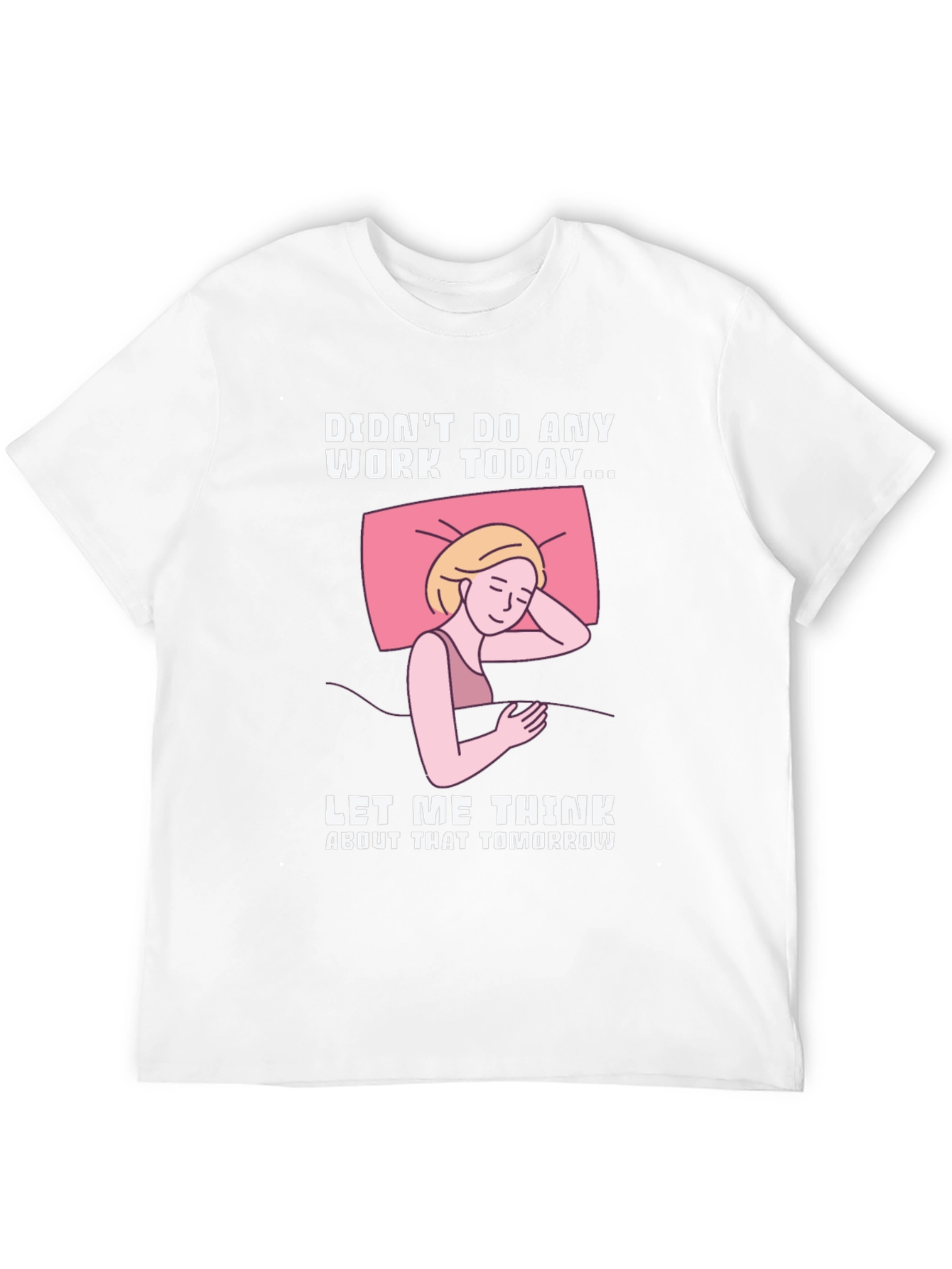 Black Didn't Do Any Work Today T-Shirt view 12