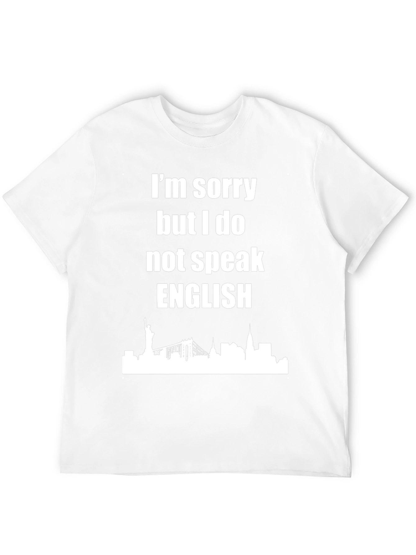 Black I'm Sorry I Don't Speak English T-Shirt view 12