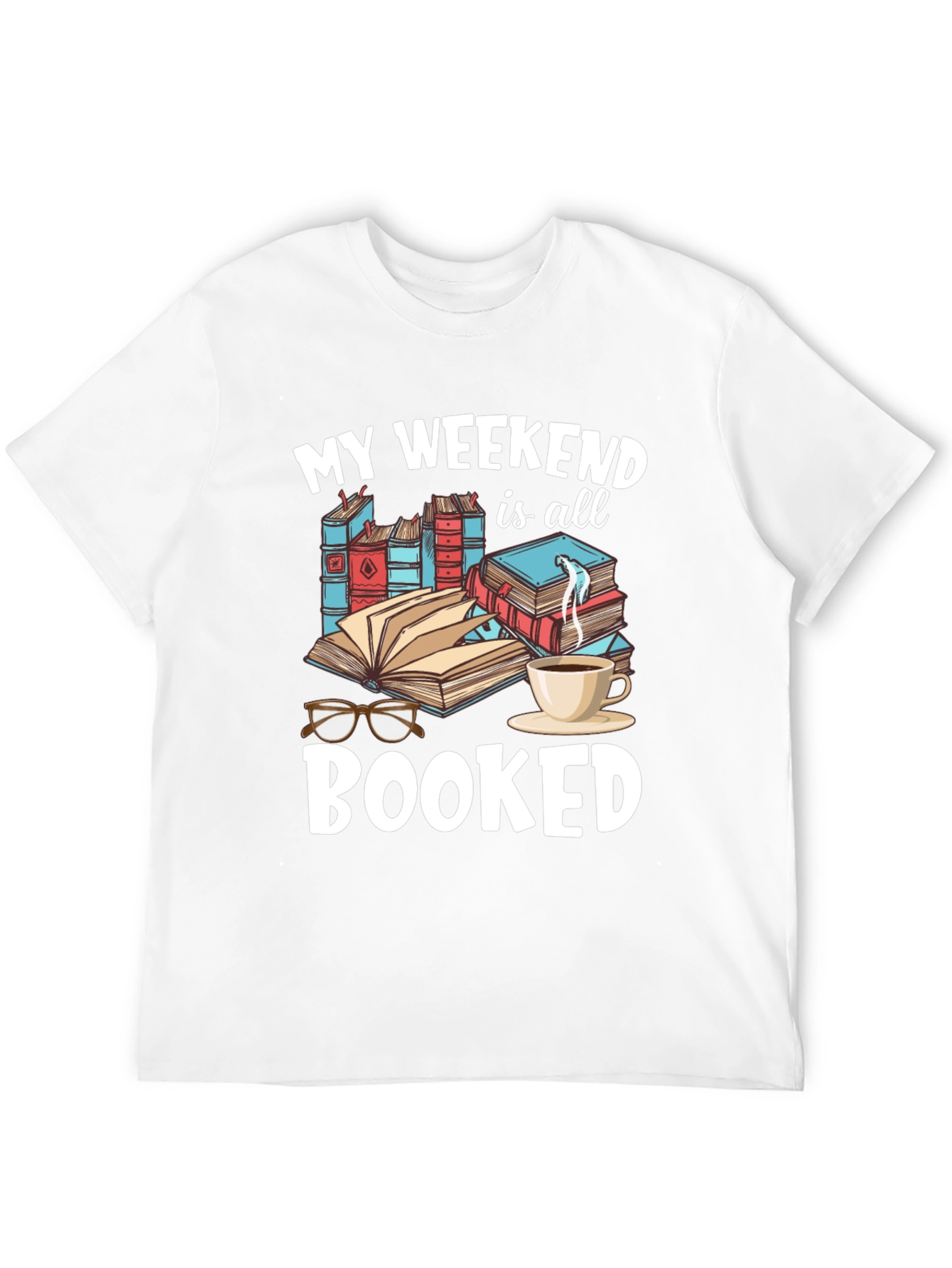 Black My Weekend is Booked T-Shirt - Reader Tee view 12